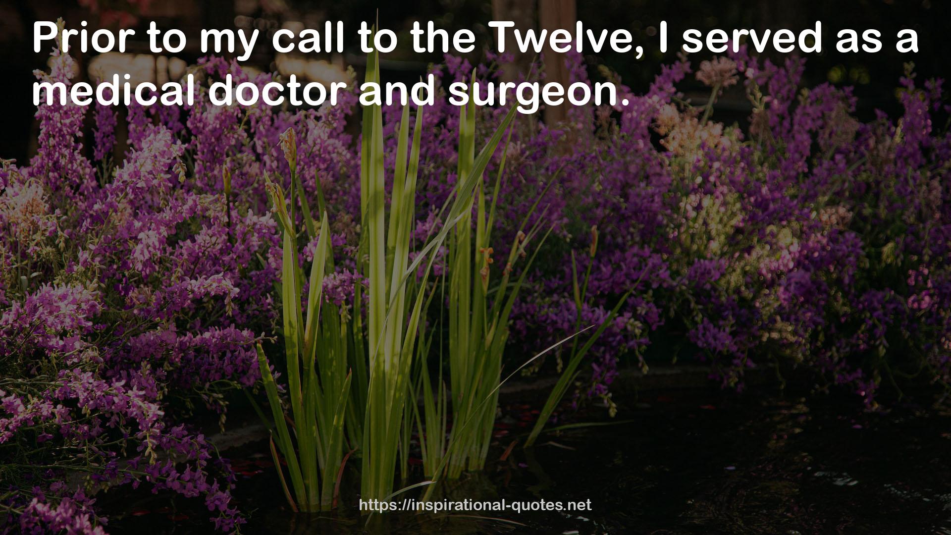 a medical doctor  QUOTES