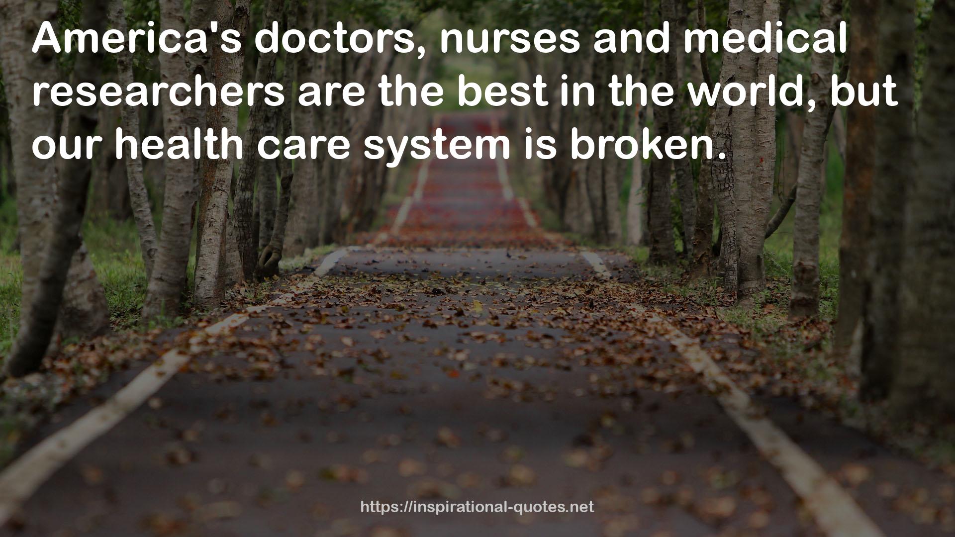 medical researchers  QUOTES