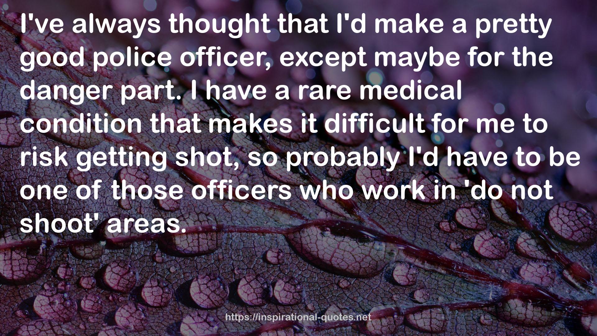 those officers  QUOTES