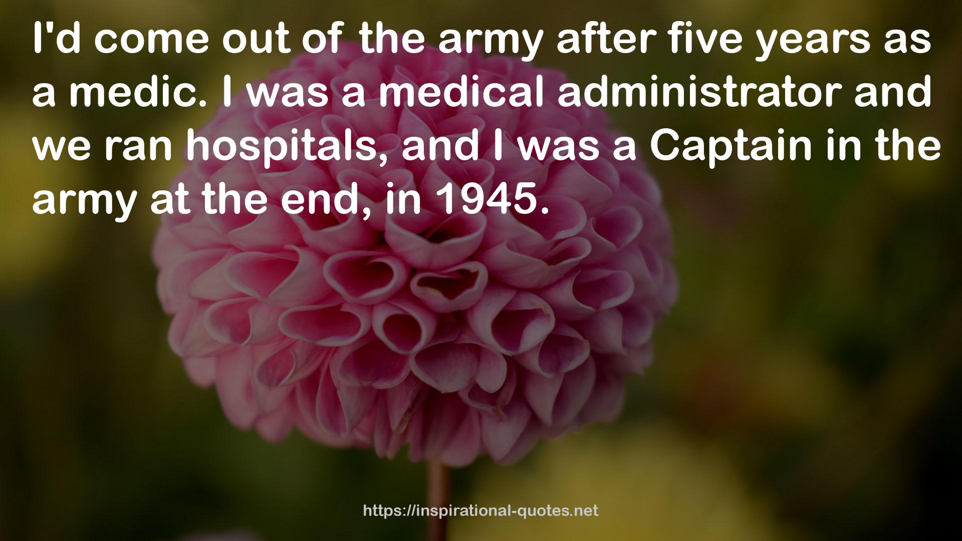 a medical administrator  QUOTES