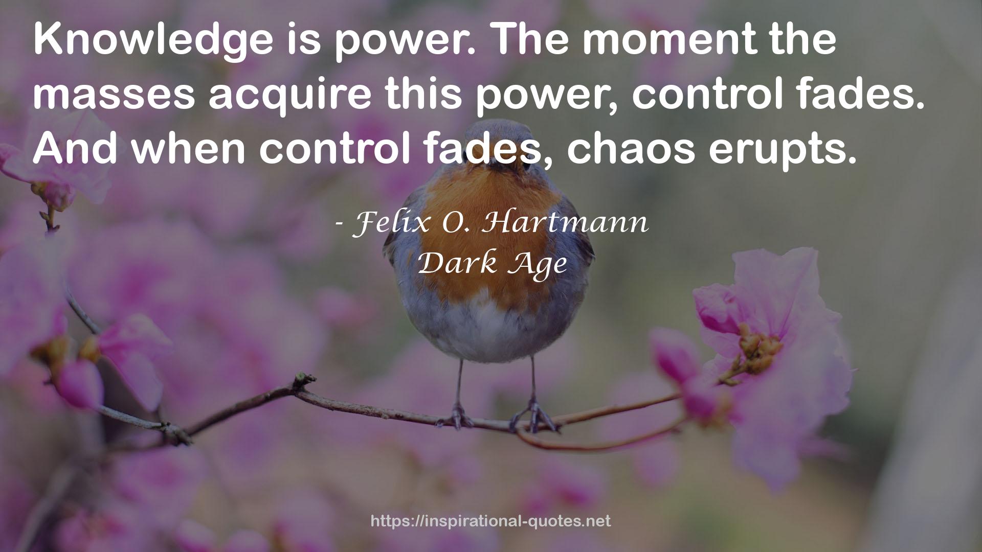 Felix O. Hartmann QUOTES