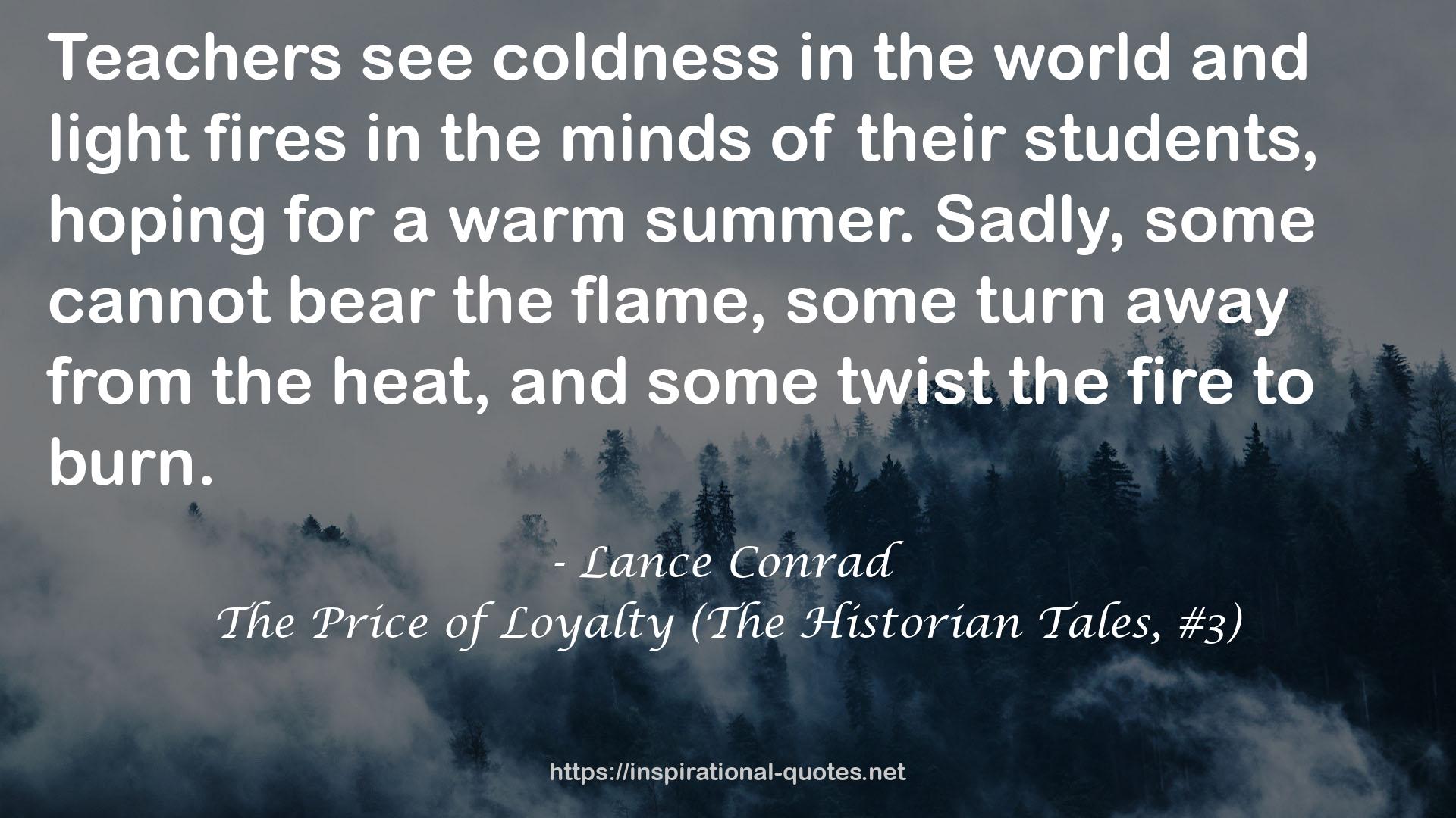 The Price of Loyalty (The Historian Tales, #3) QUOTES