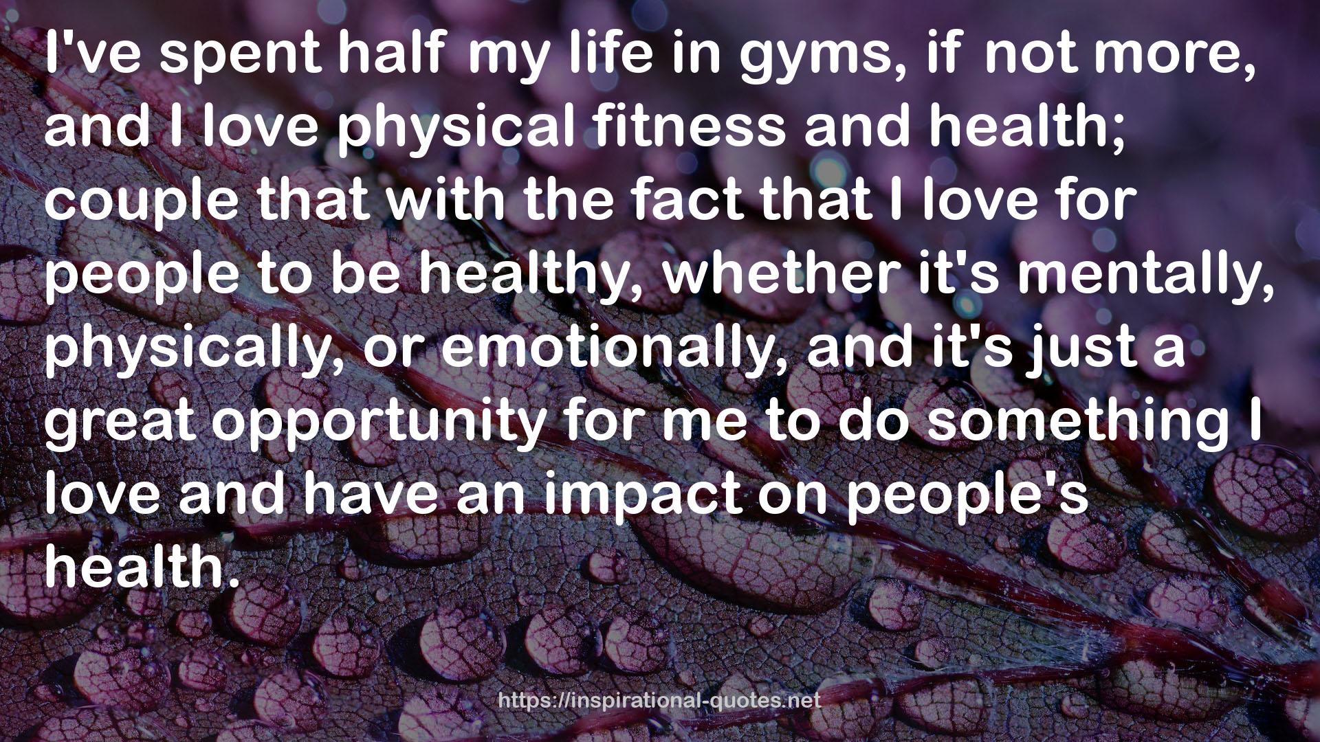 physical fitness  QUOTES