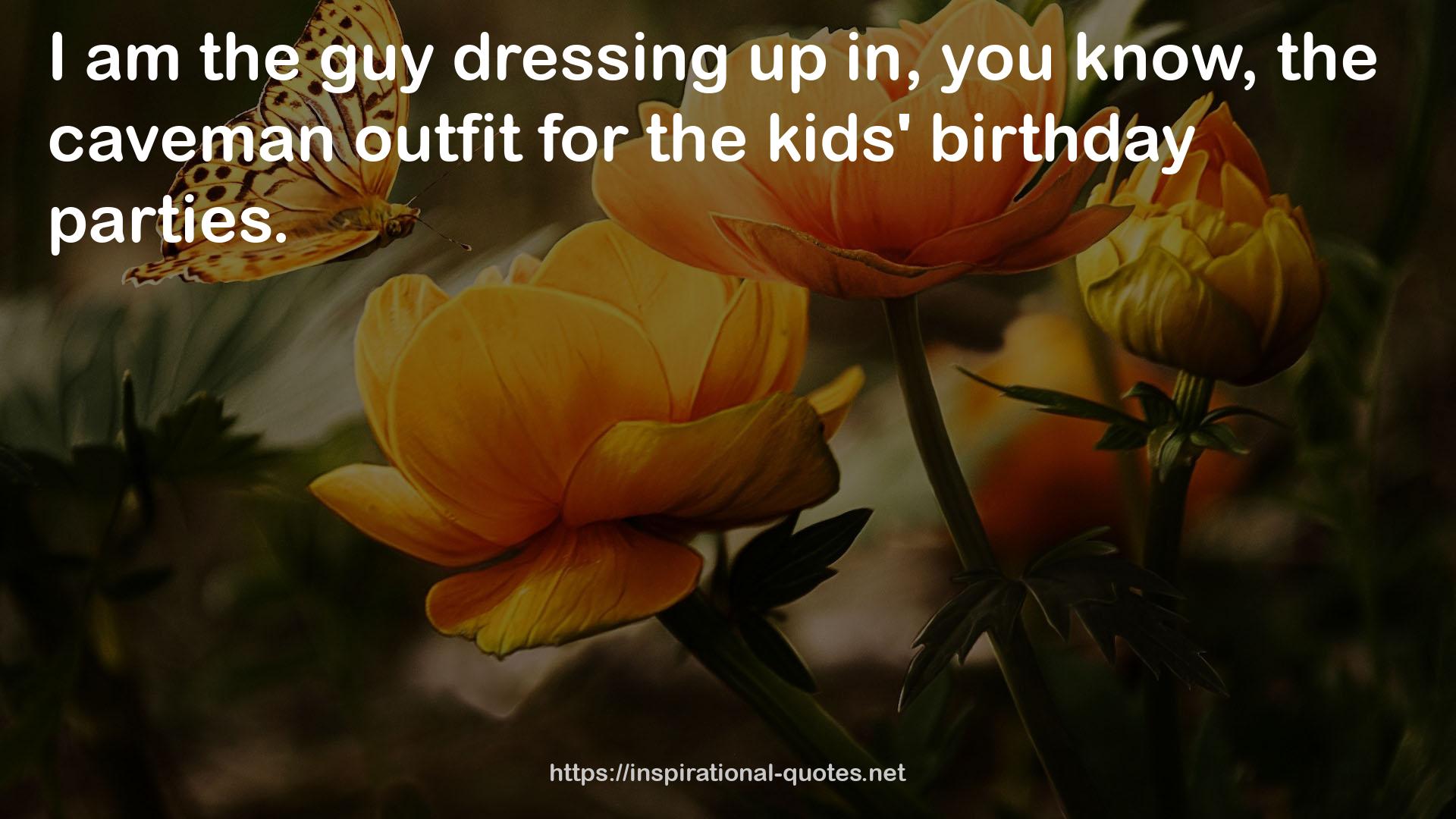 dressing  QUOTES