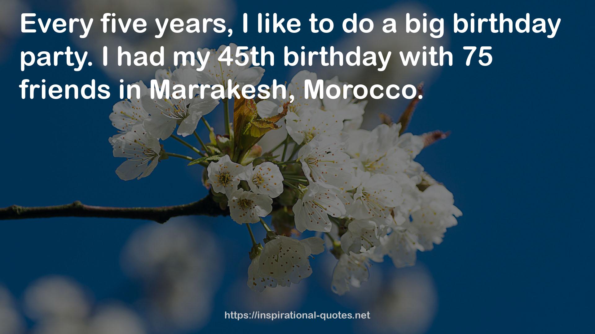 my 45th birthday  QUOTES