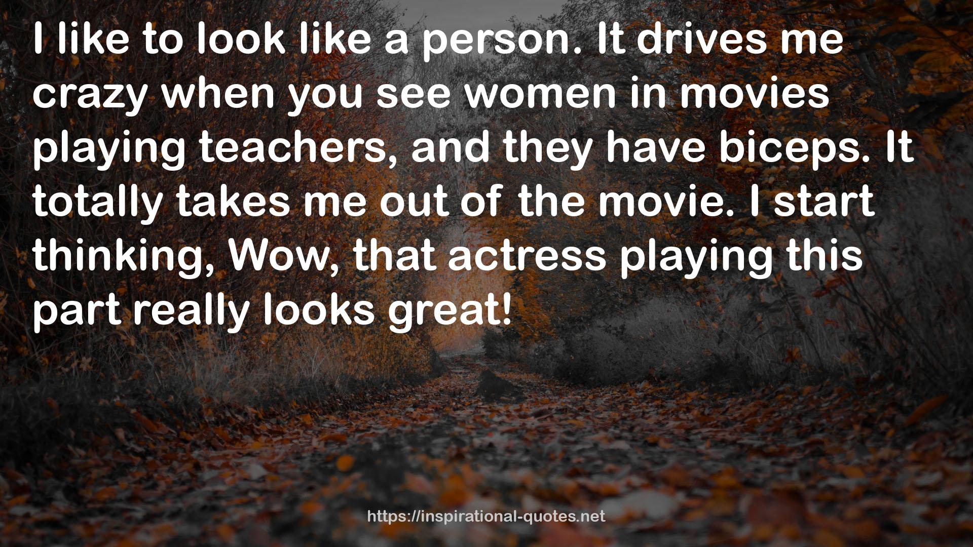 that actress  QUOTES