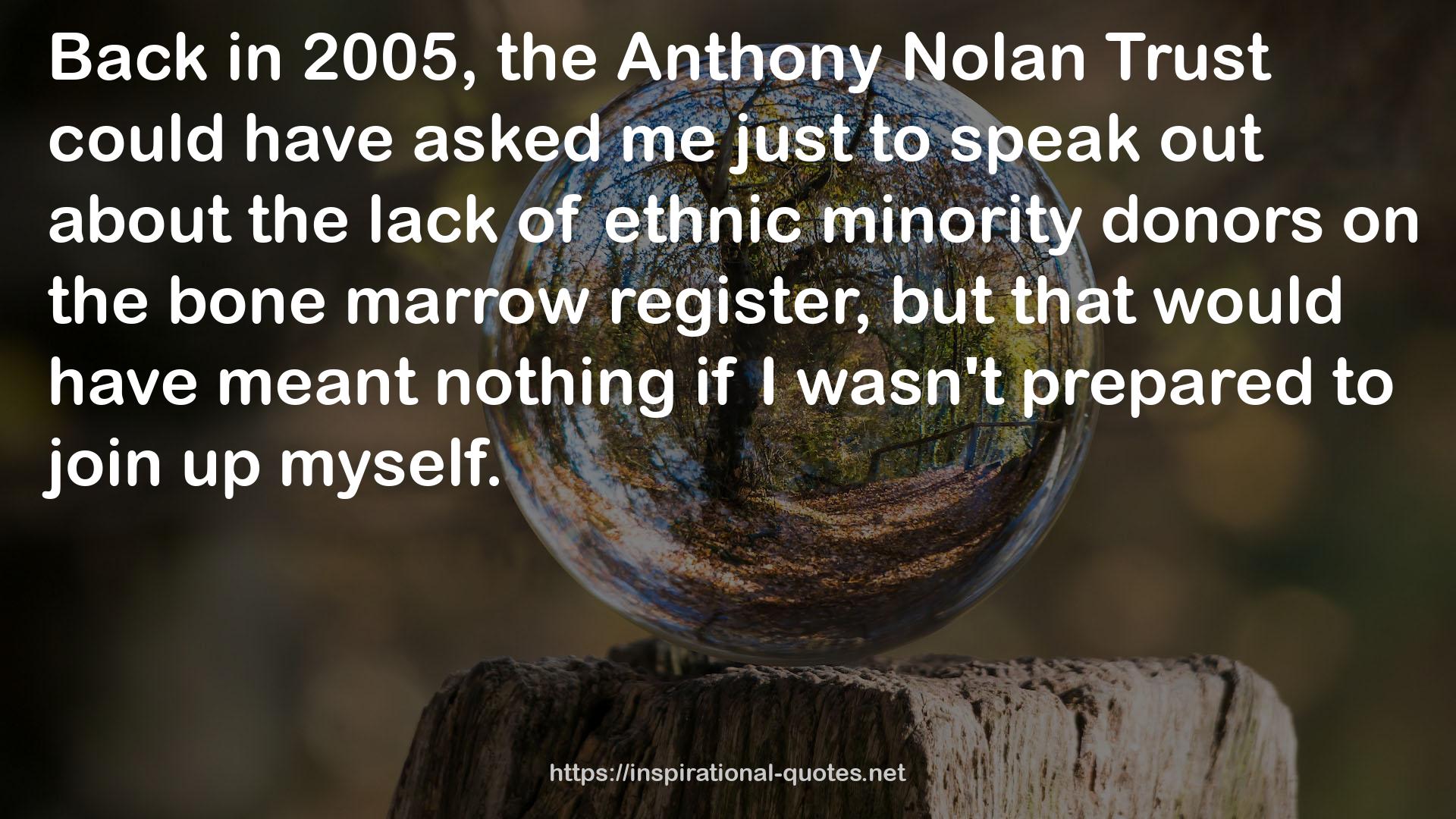 the Anthony Nolan Trust  QUOTES