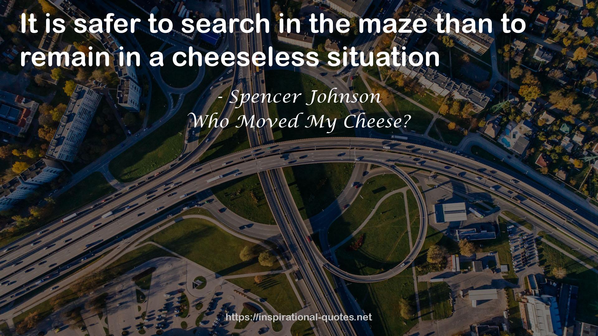 cheeseless  QUOTES