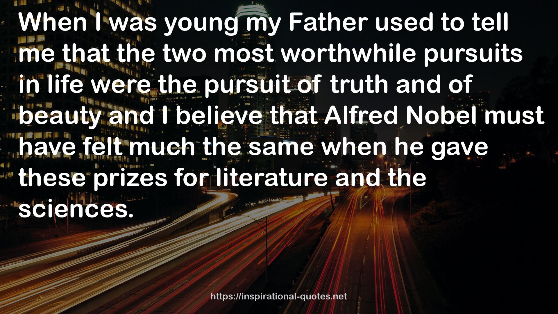 Alfred Nobel  QUOTES