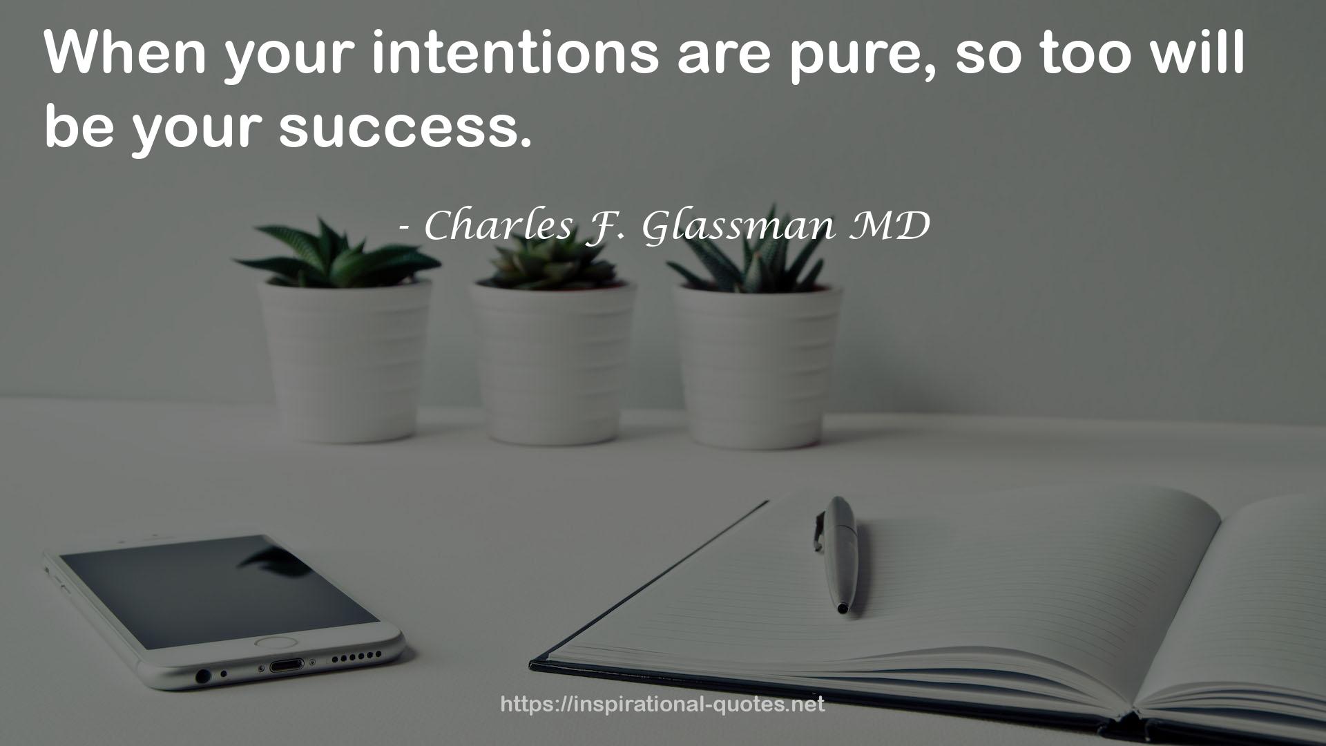 Charles F. Glassman MD QUOTES