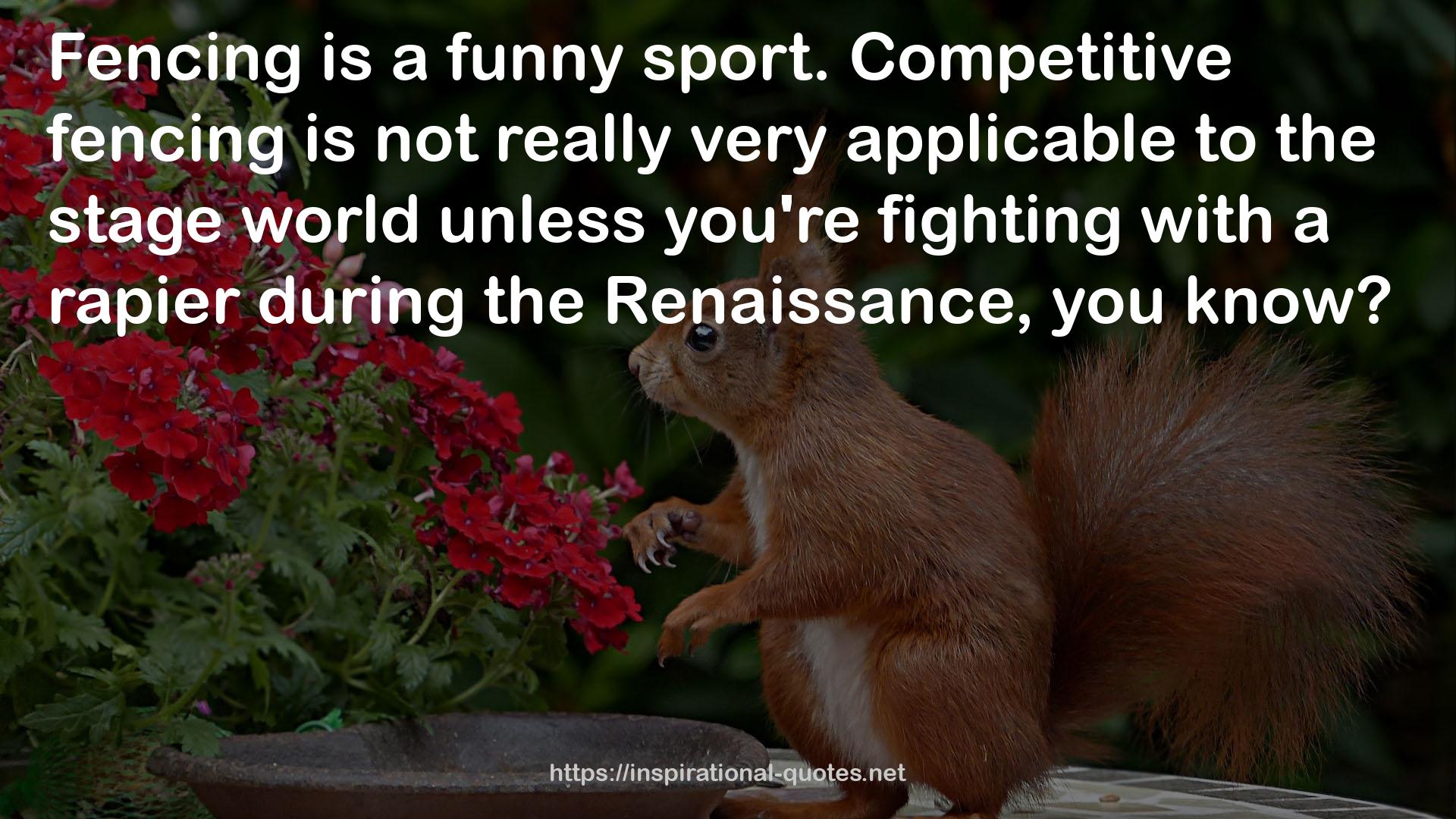 Competitive fencing  QUOTES