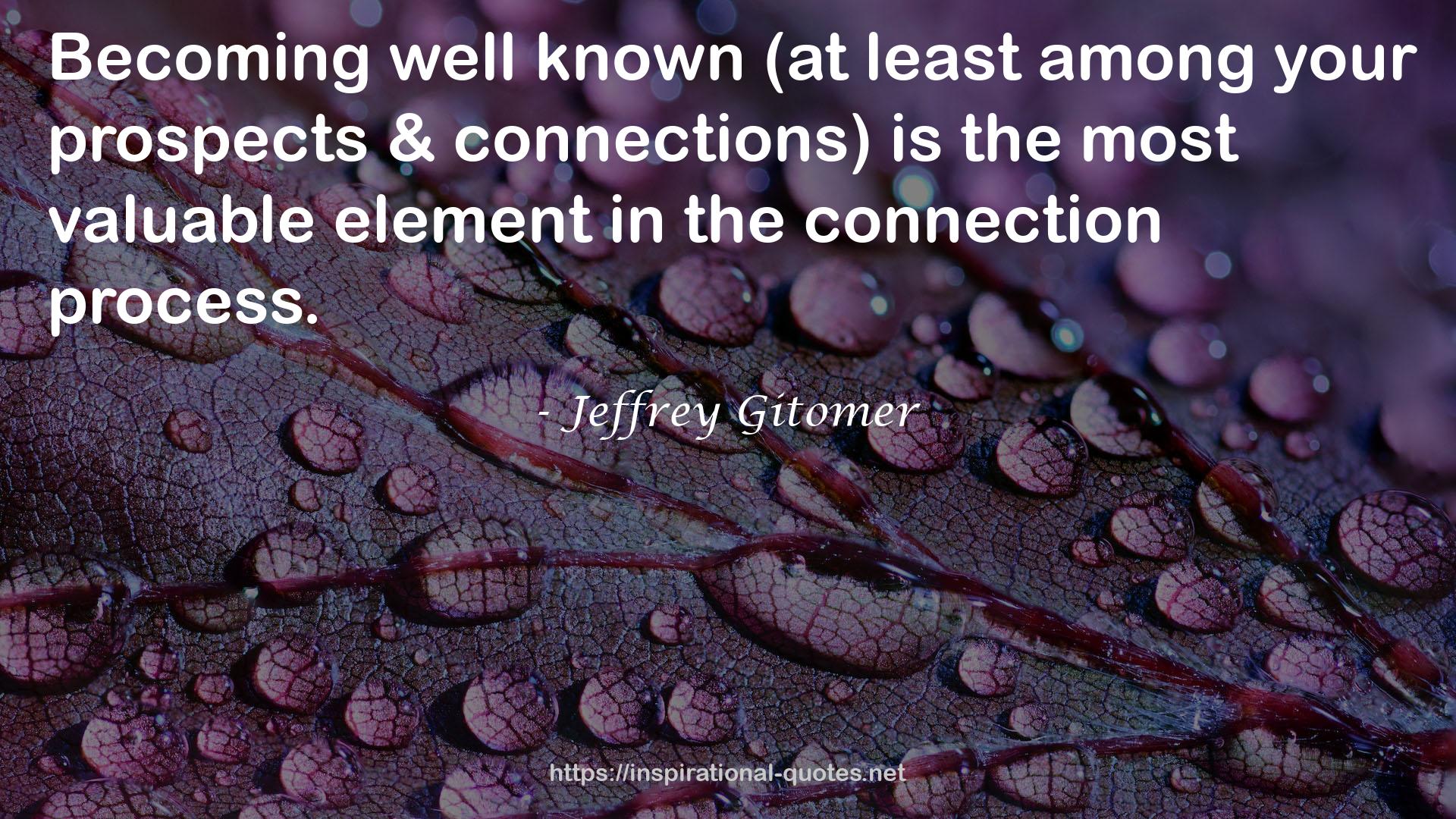 Jeffrey Gitomer QUOTES