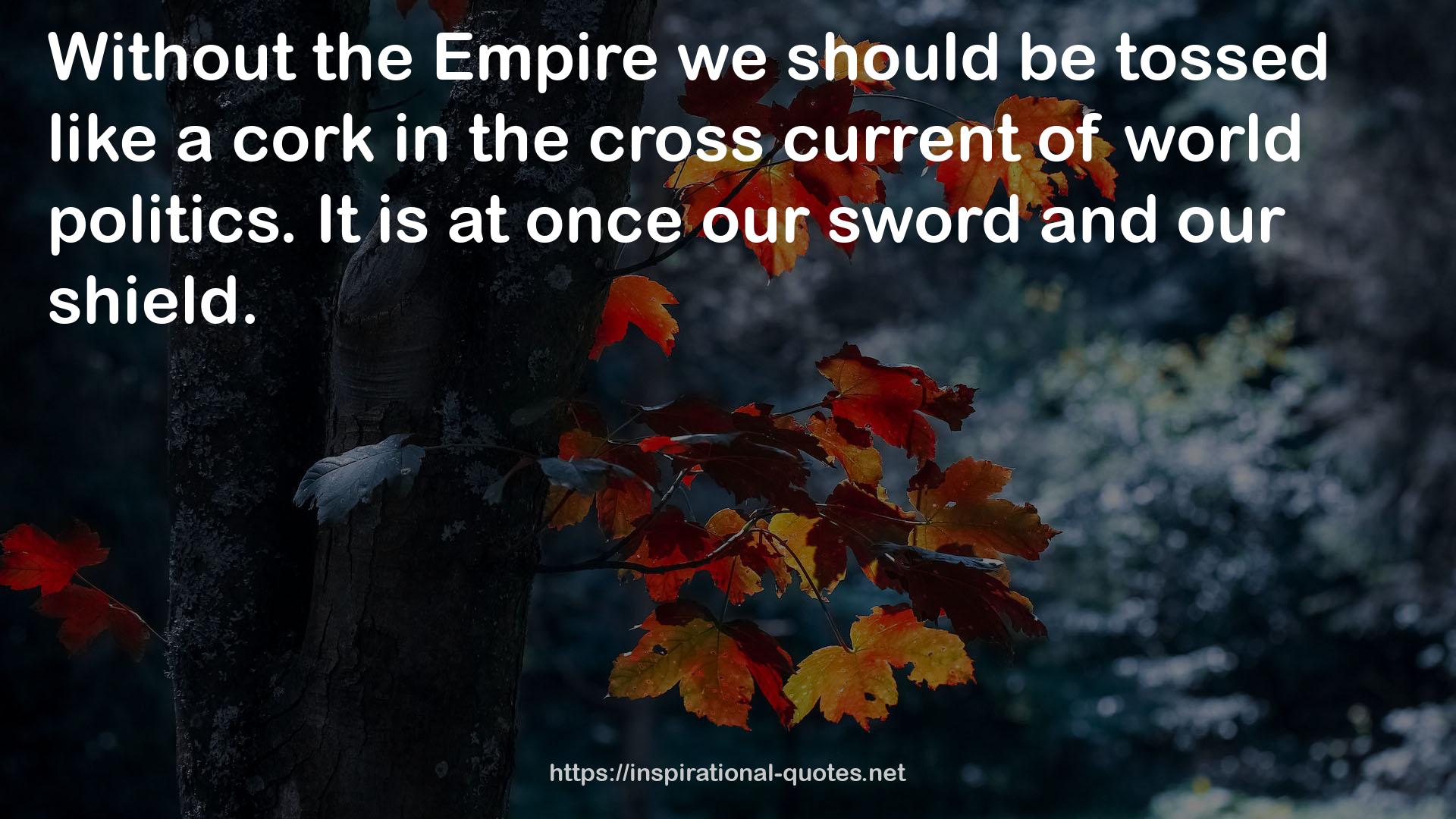 The Empire  QUOTES