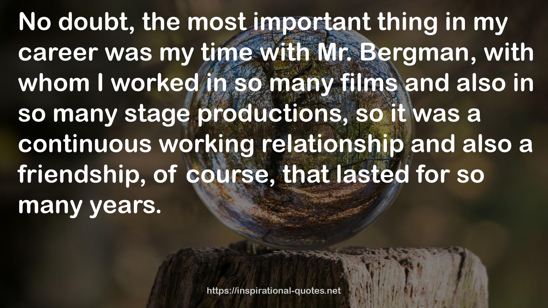 a continuous working relationship  QUOTES