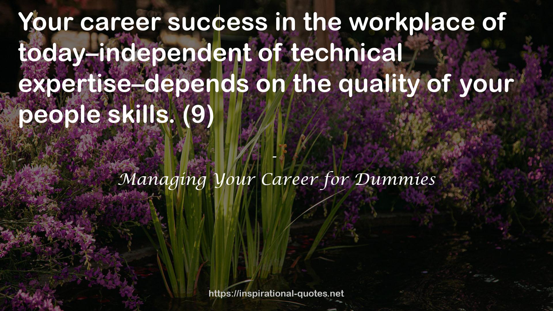 Managing Your Career for Dummies QUOTES