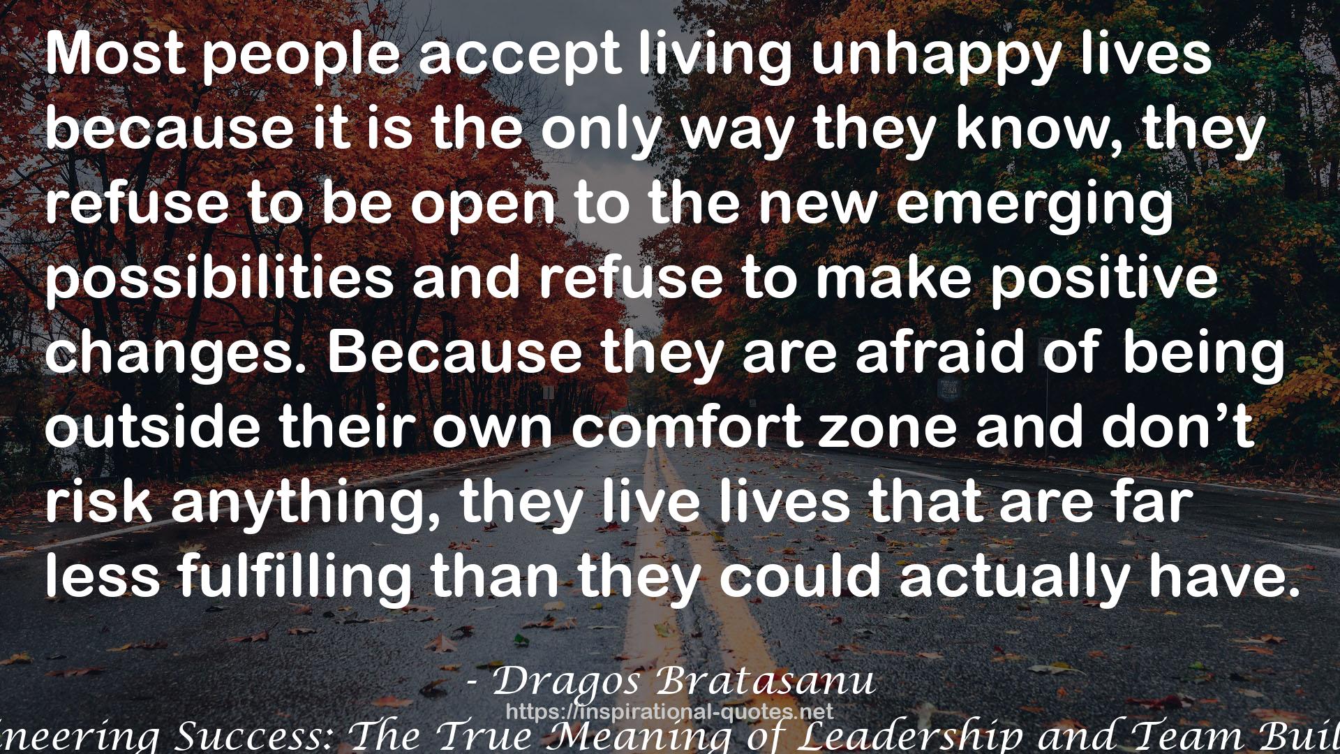 living unhappy lives  QUOTES