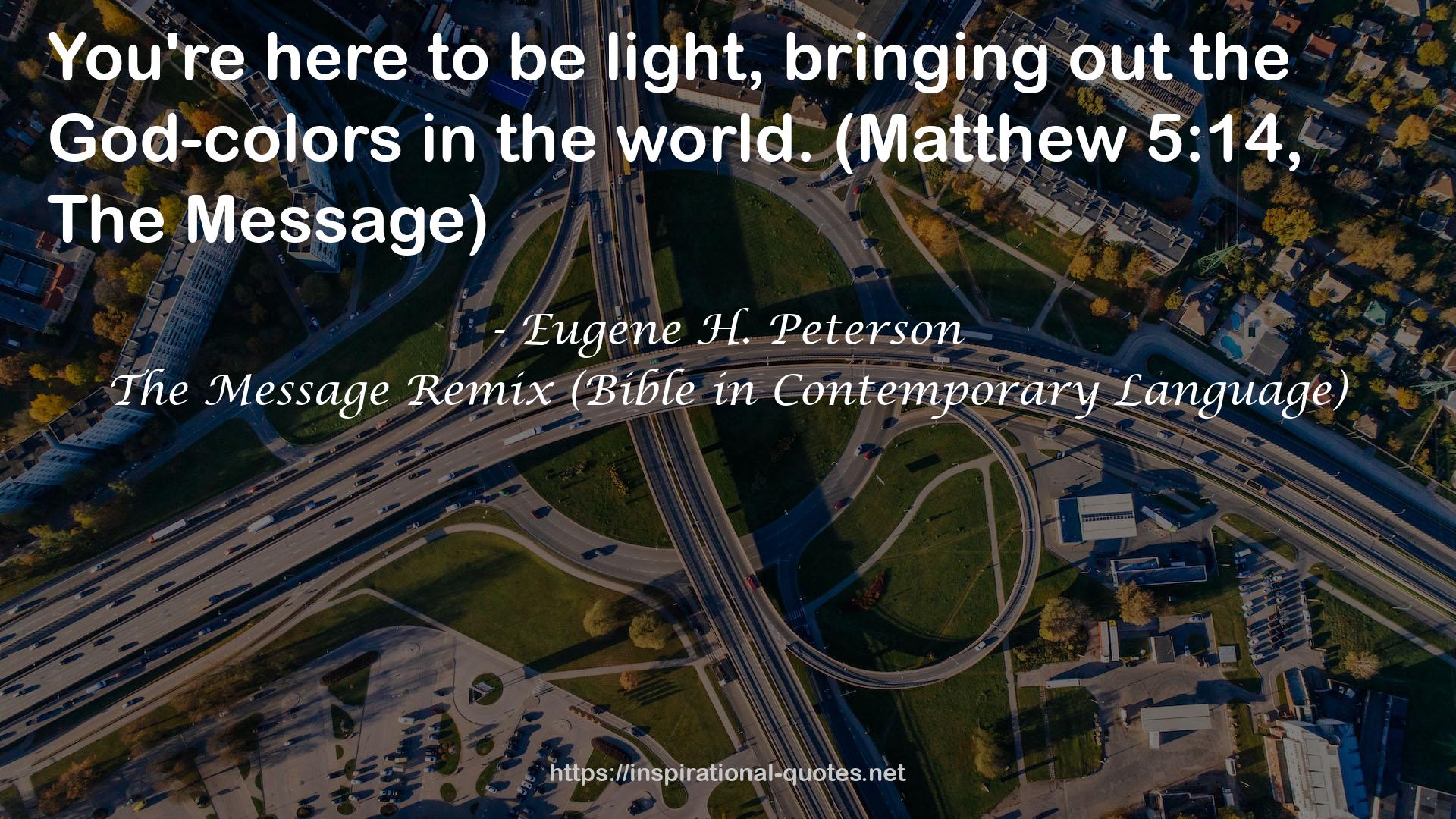 Eugene H. Peterson QUOTES