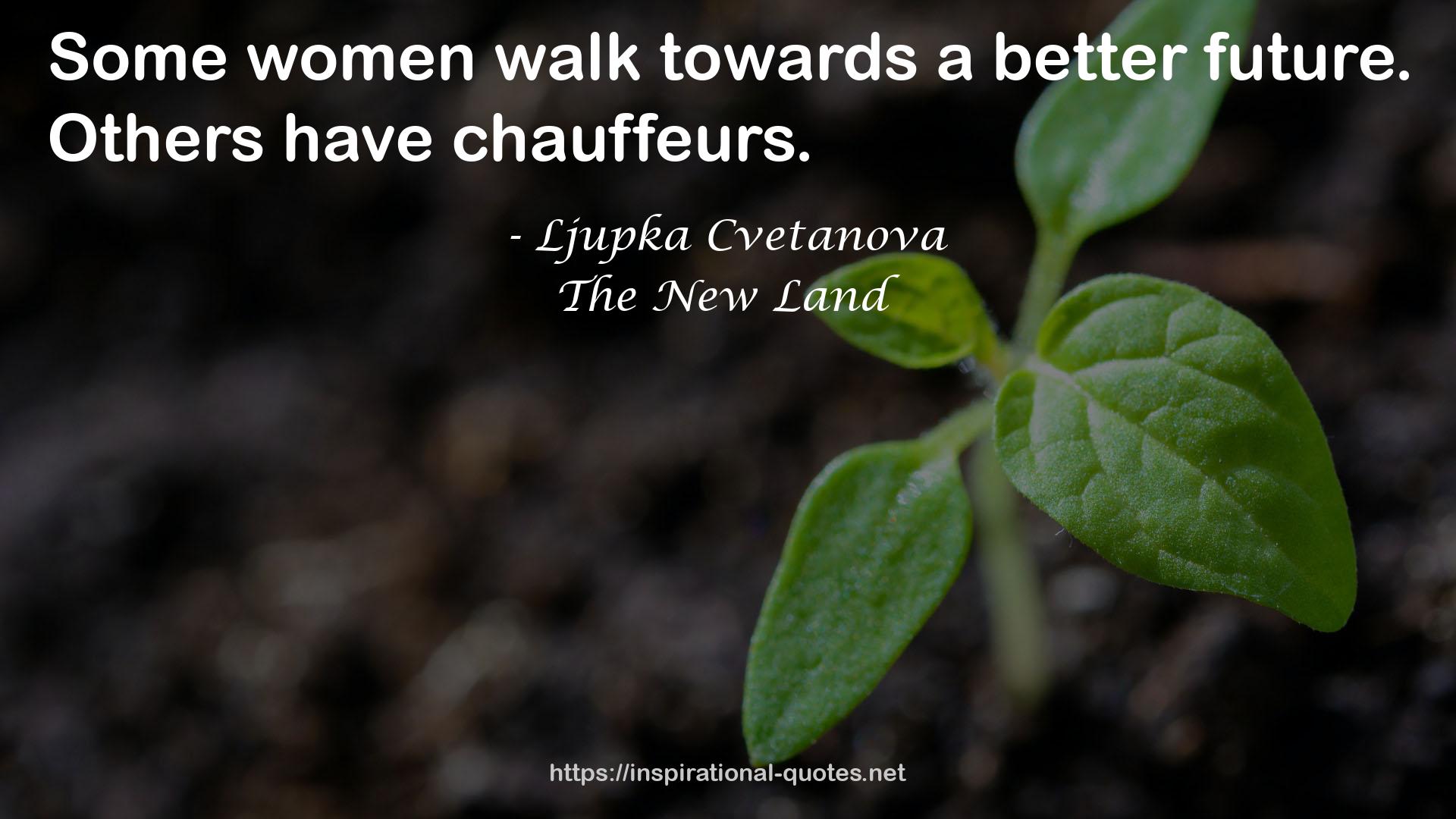 Some women  QUOTES