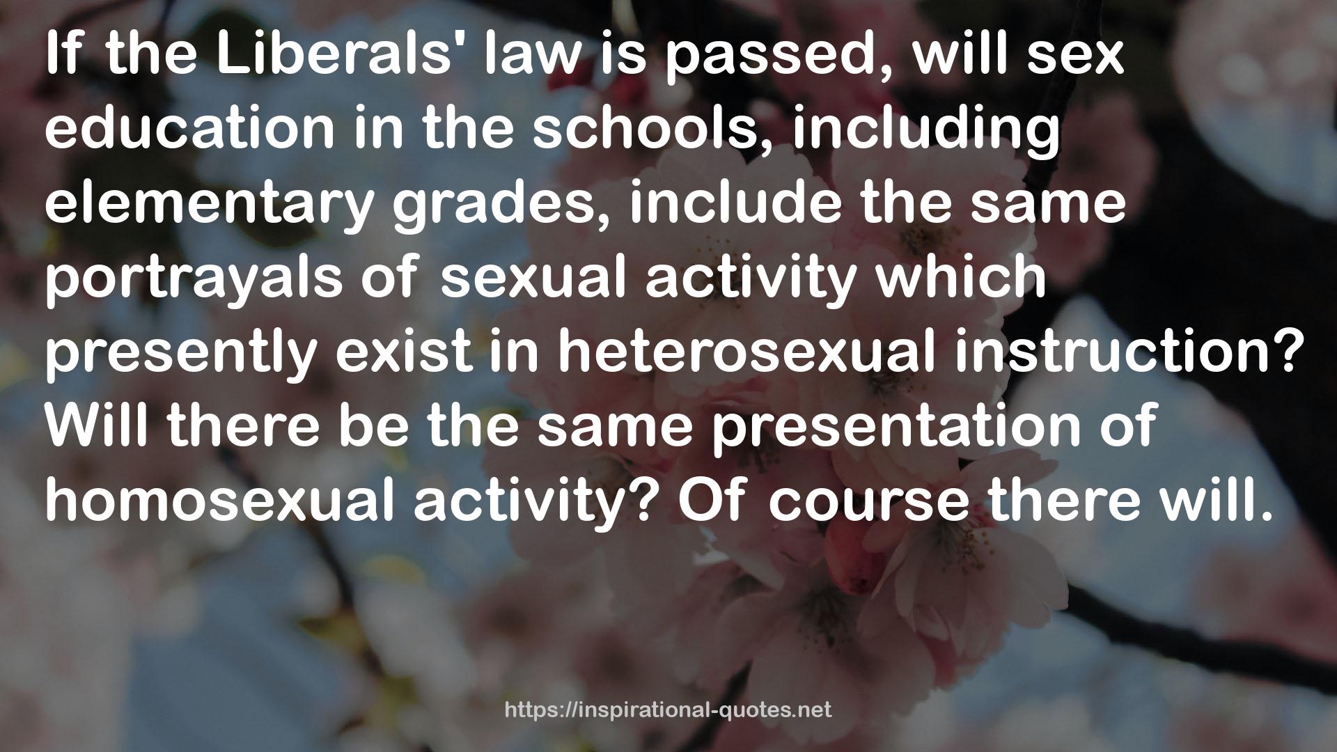 the Liberals' law  QUOTES