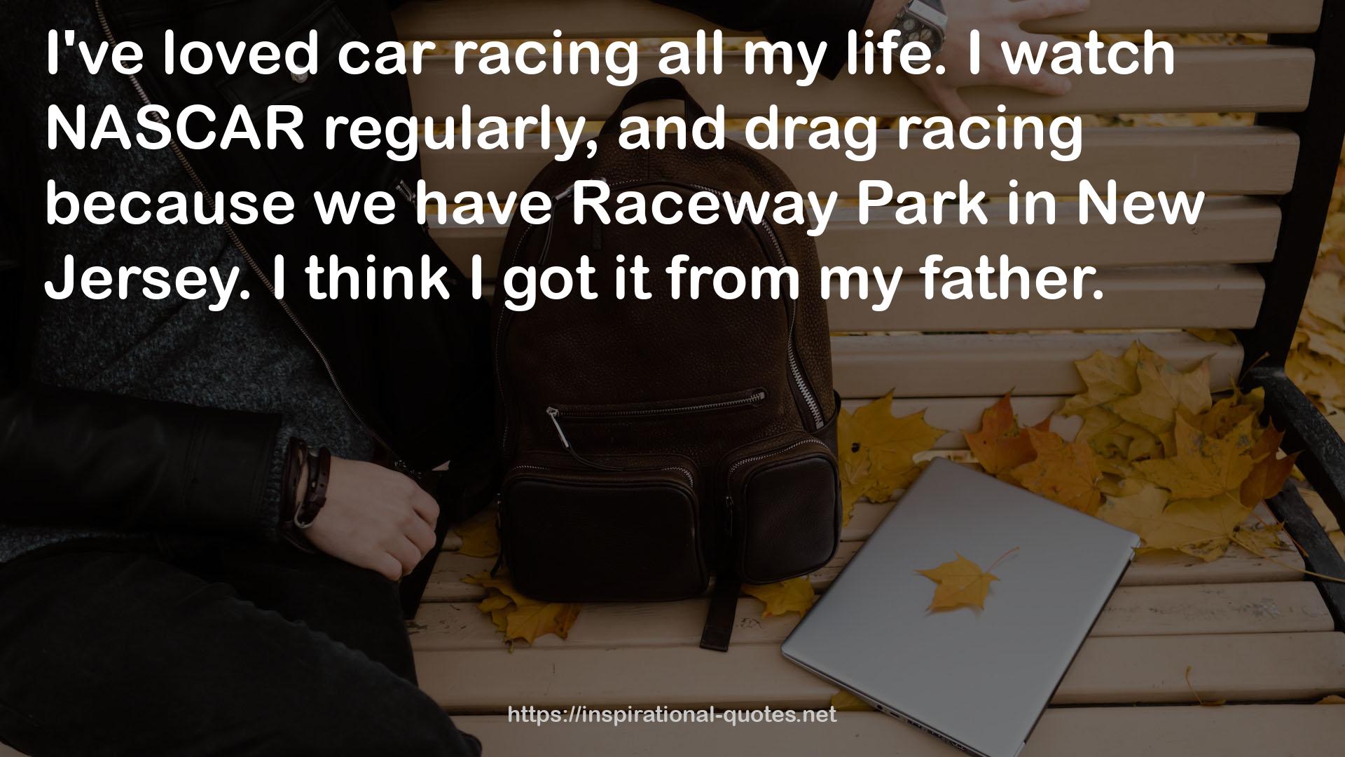 Raceway Park  QUOTES