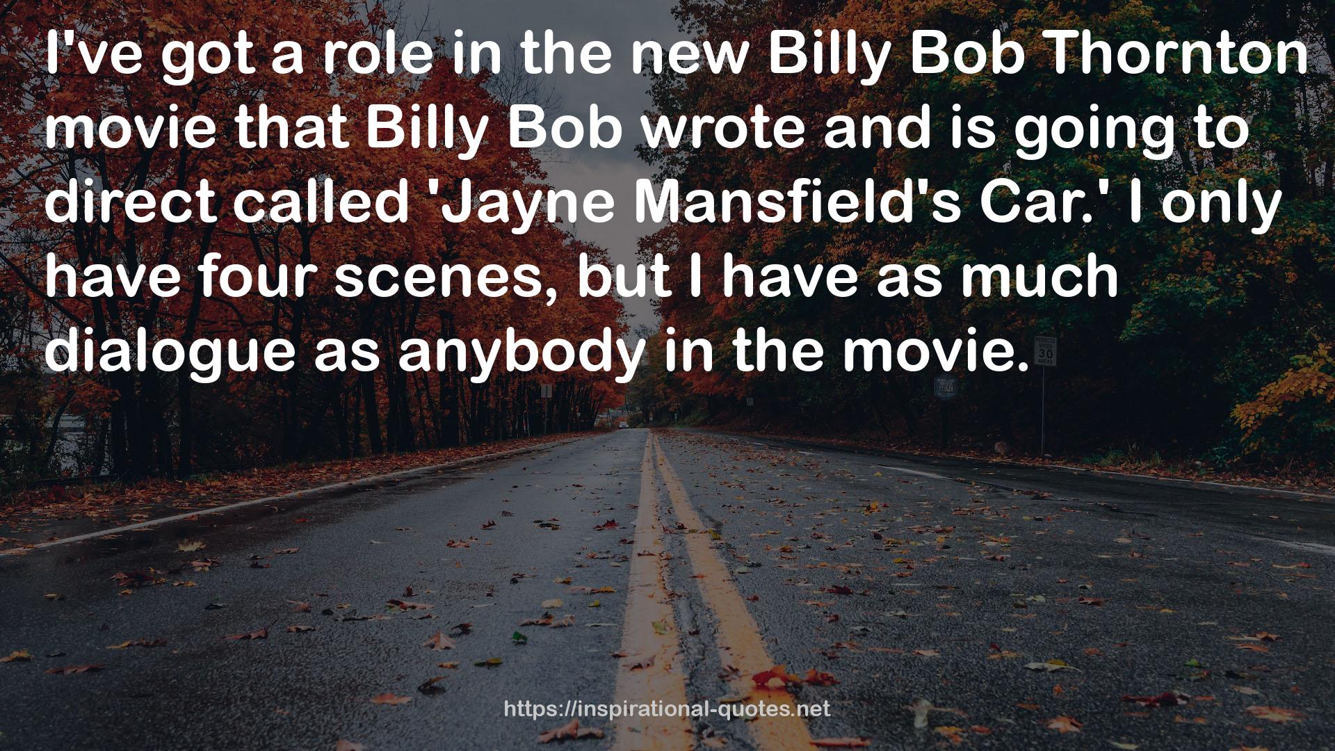 Billy Bob Thornton  QUOTES