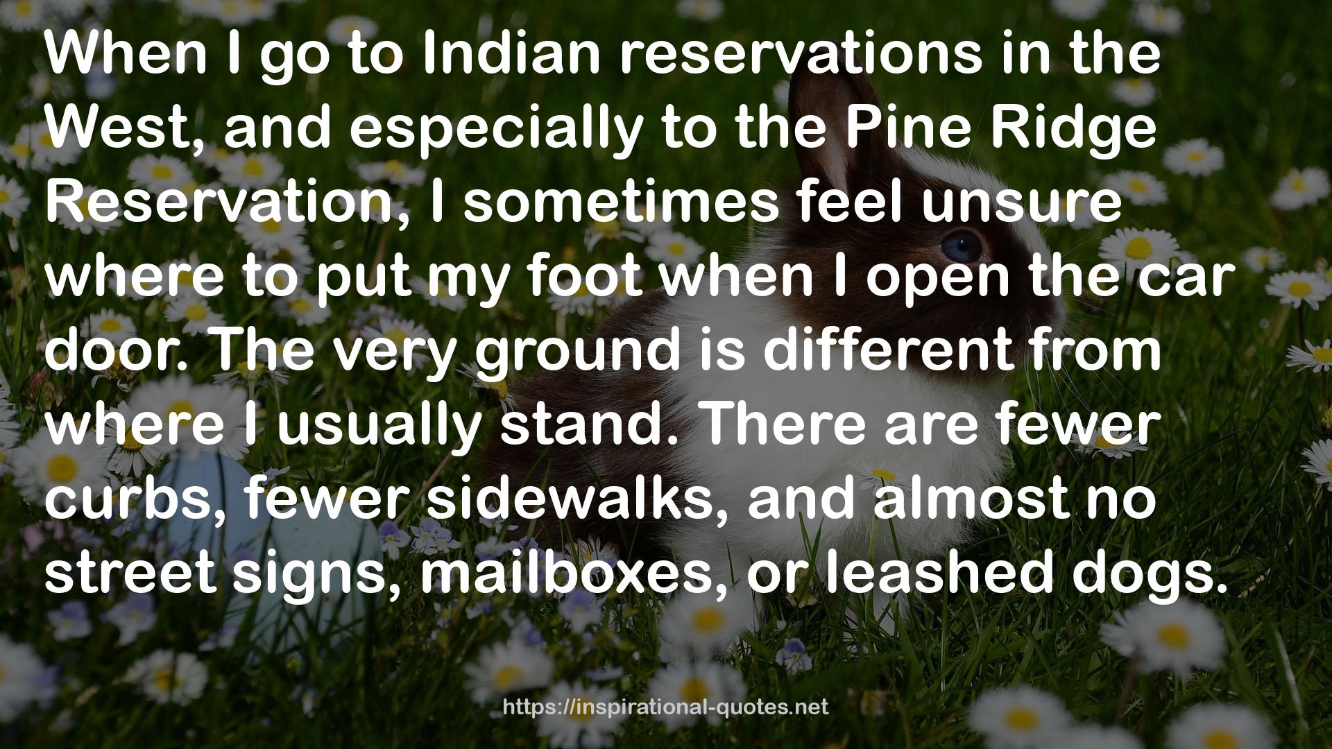 Indian reservations  QUOTES