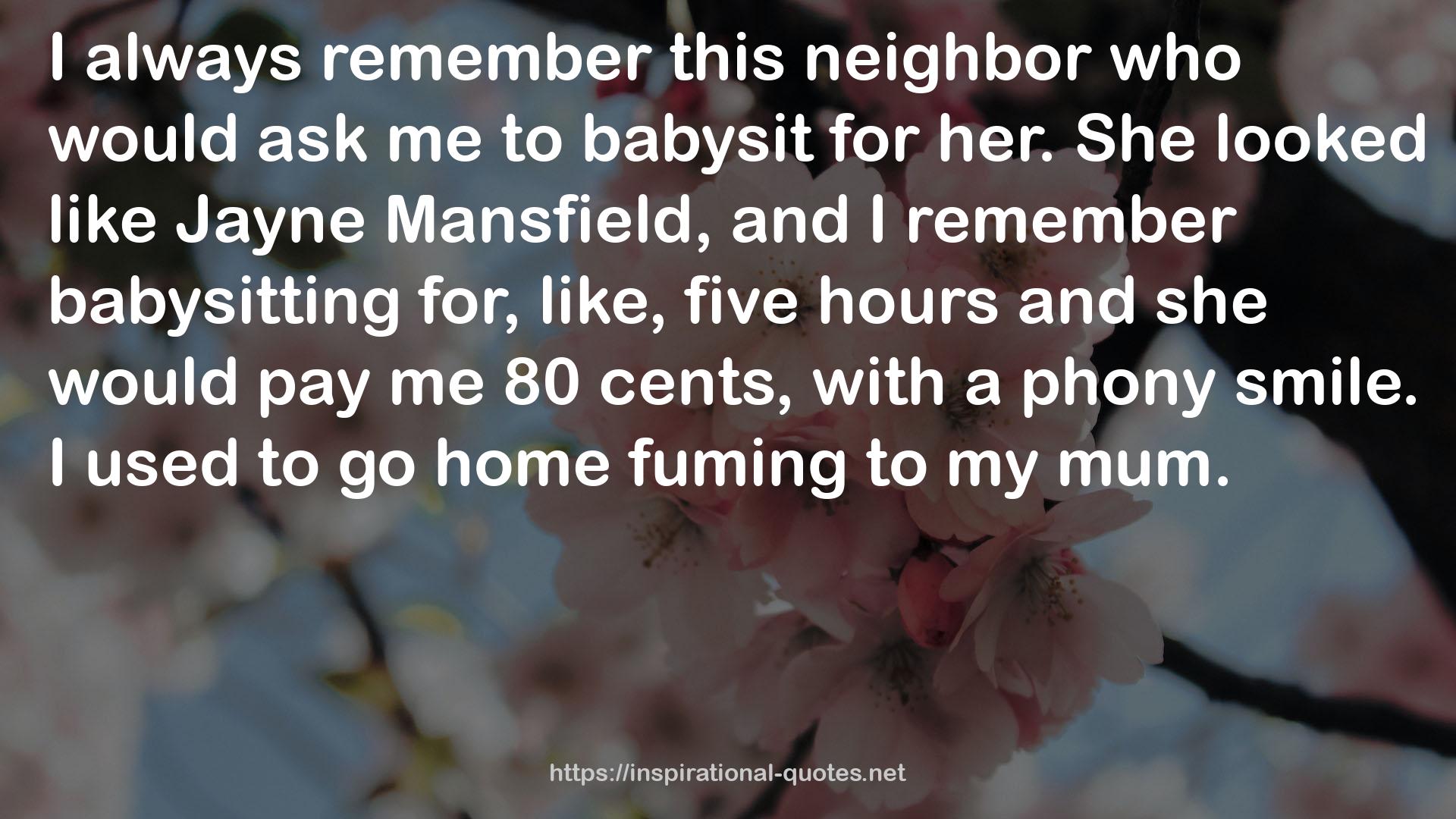 this neighbor  QUOTES