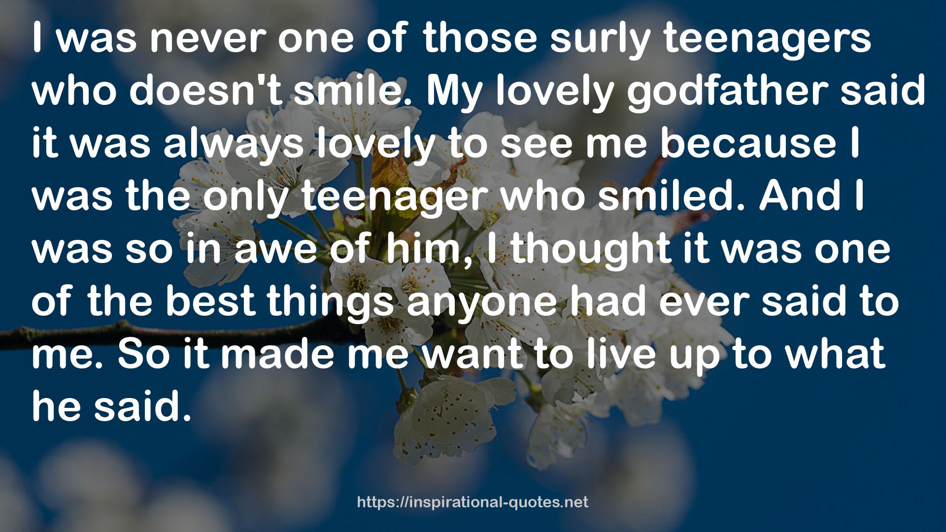 the only teenager  QUOTES