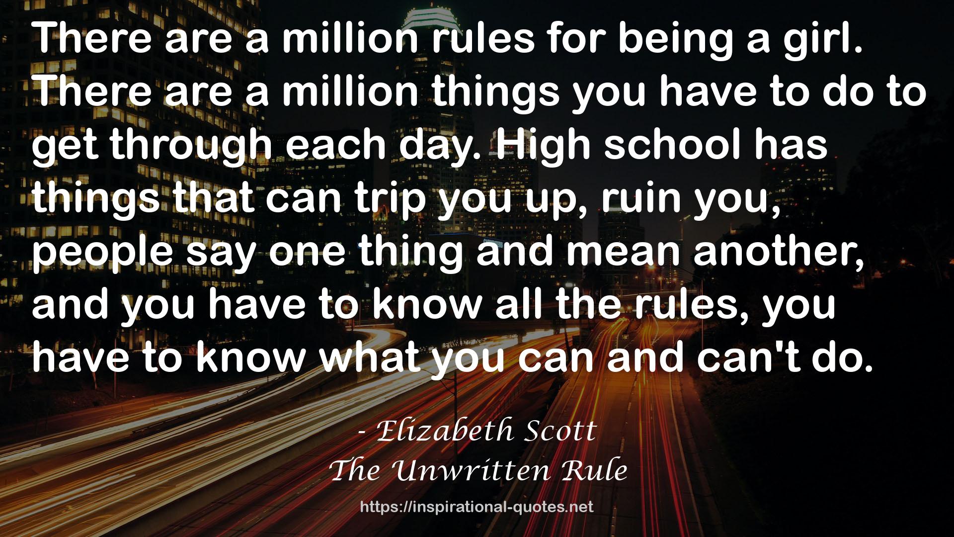 The Unwritten Rule QUOTES