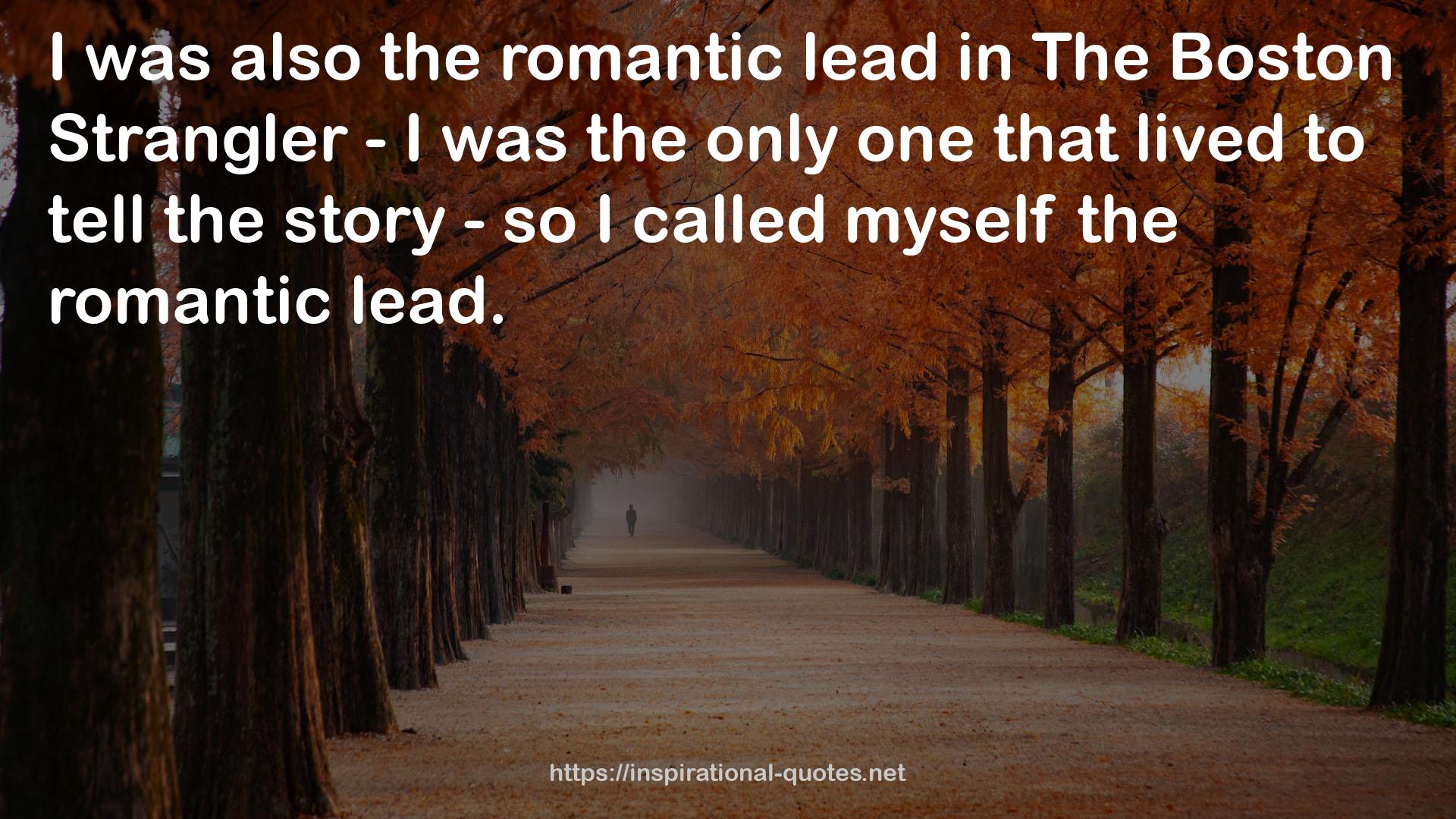 the romantic lead  QUOTES
