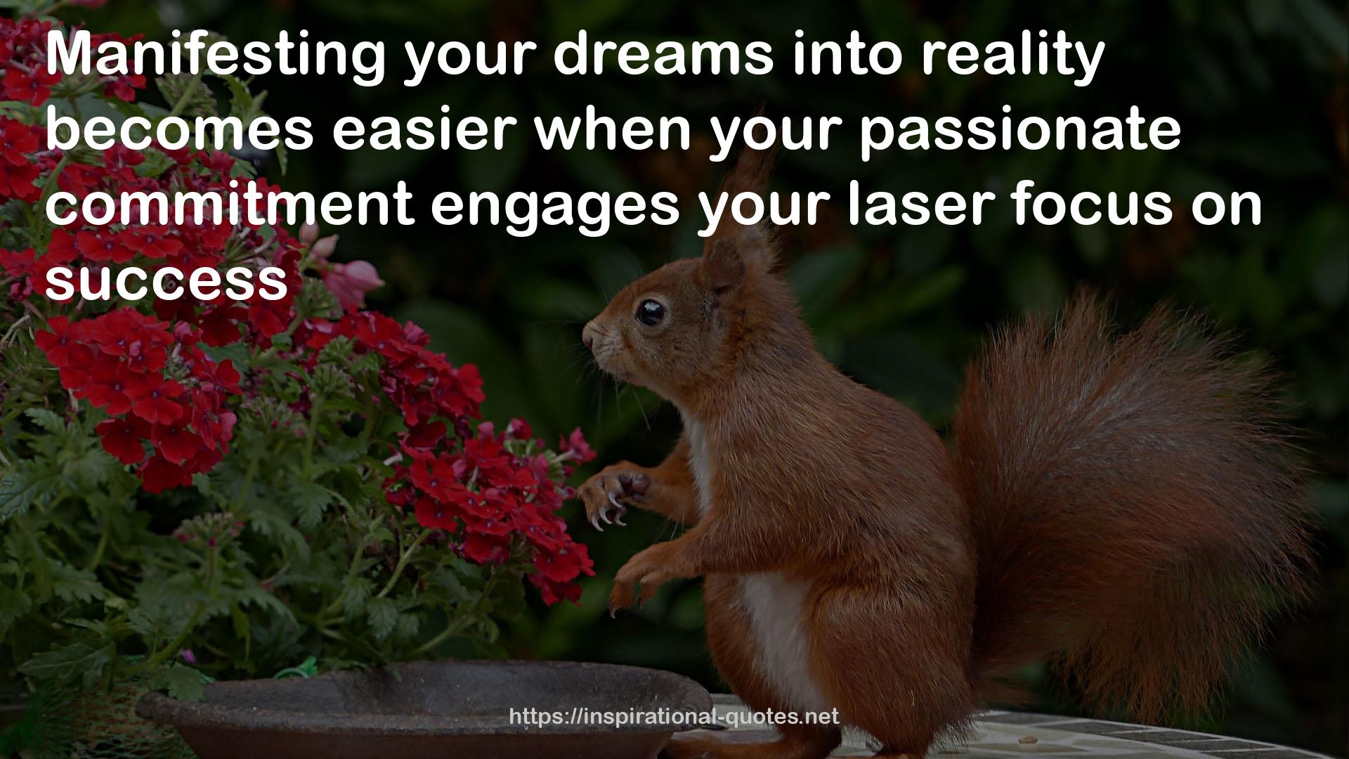 your passionate commitment  QUOTES