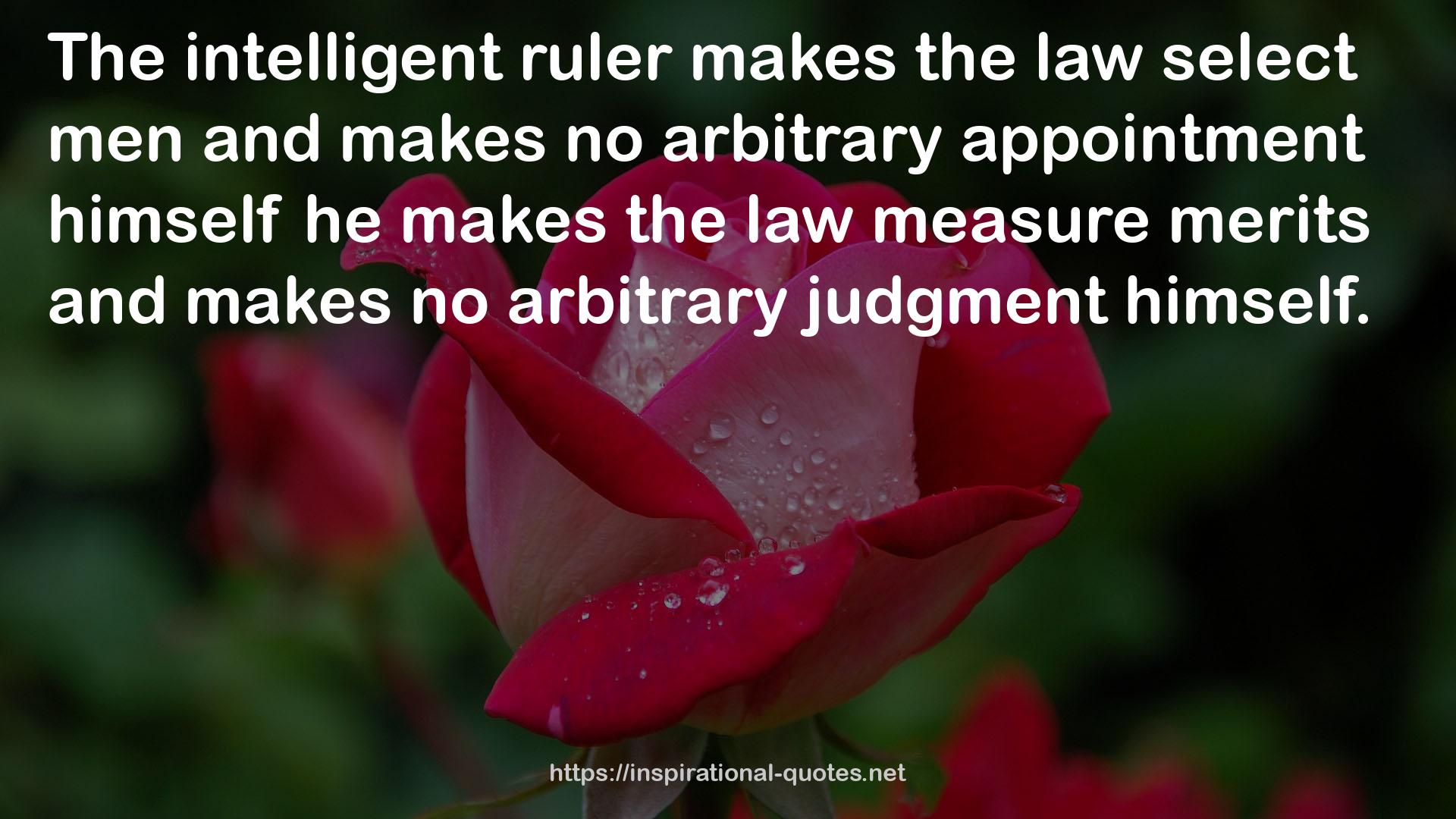 no arbitrary judgment  QUOTES