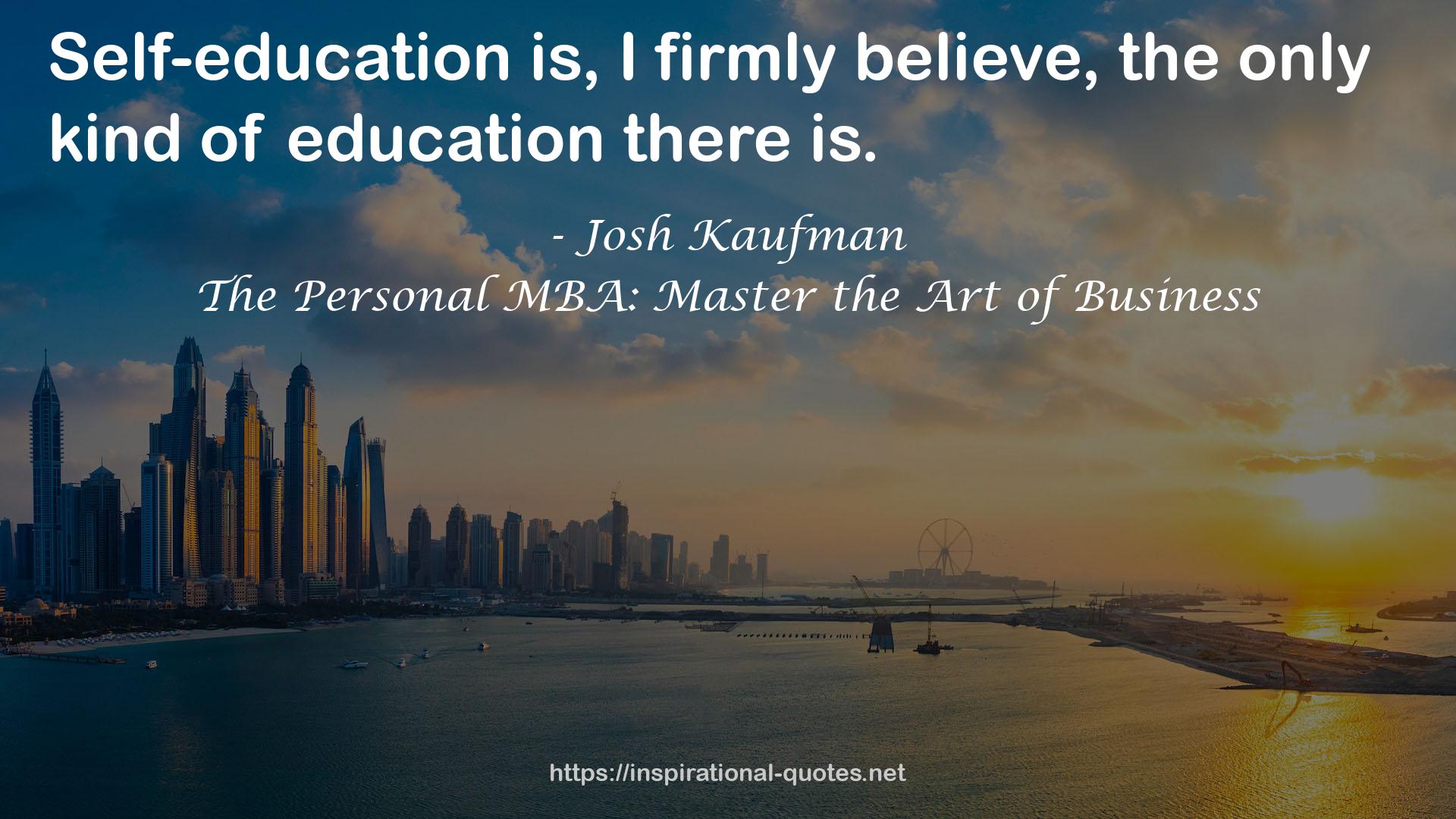 The Personal MBA: Master the Art of Business QUOTES