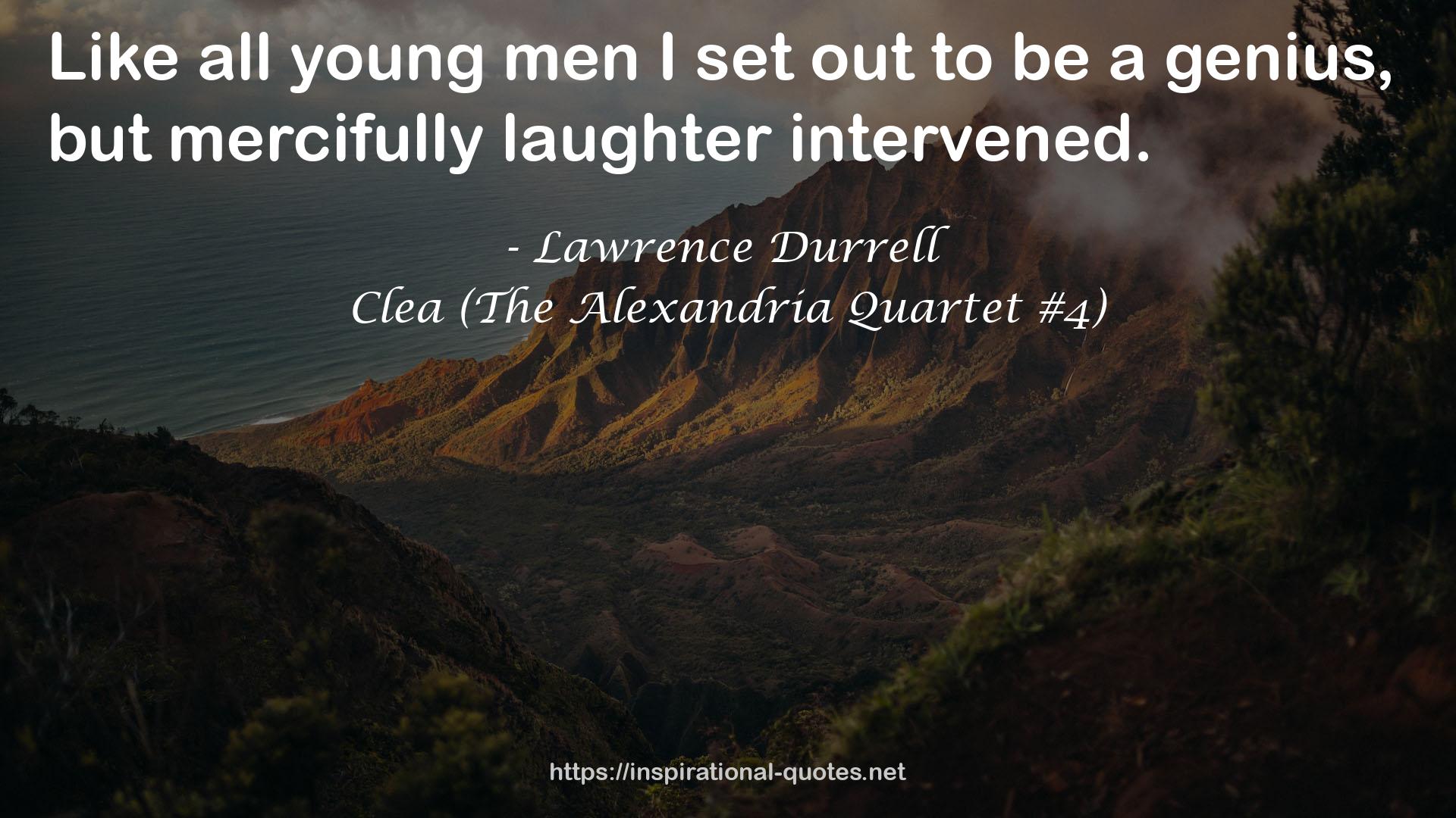 Clea (The Alexandria Quartet #4) QUOTES