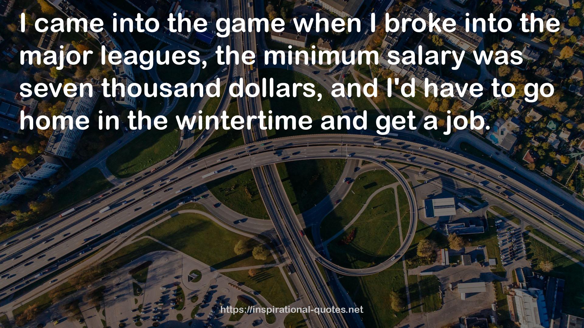 the minimum salary  QUOTES