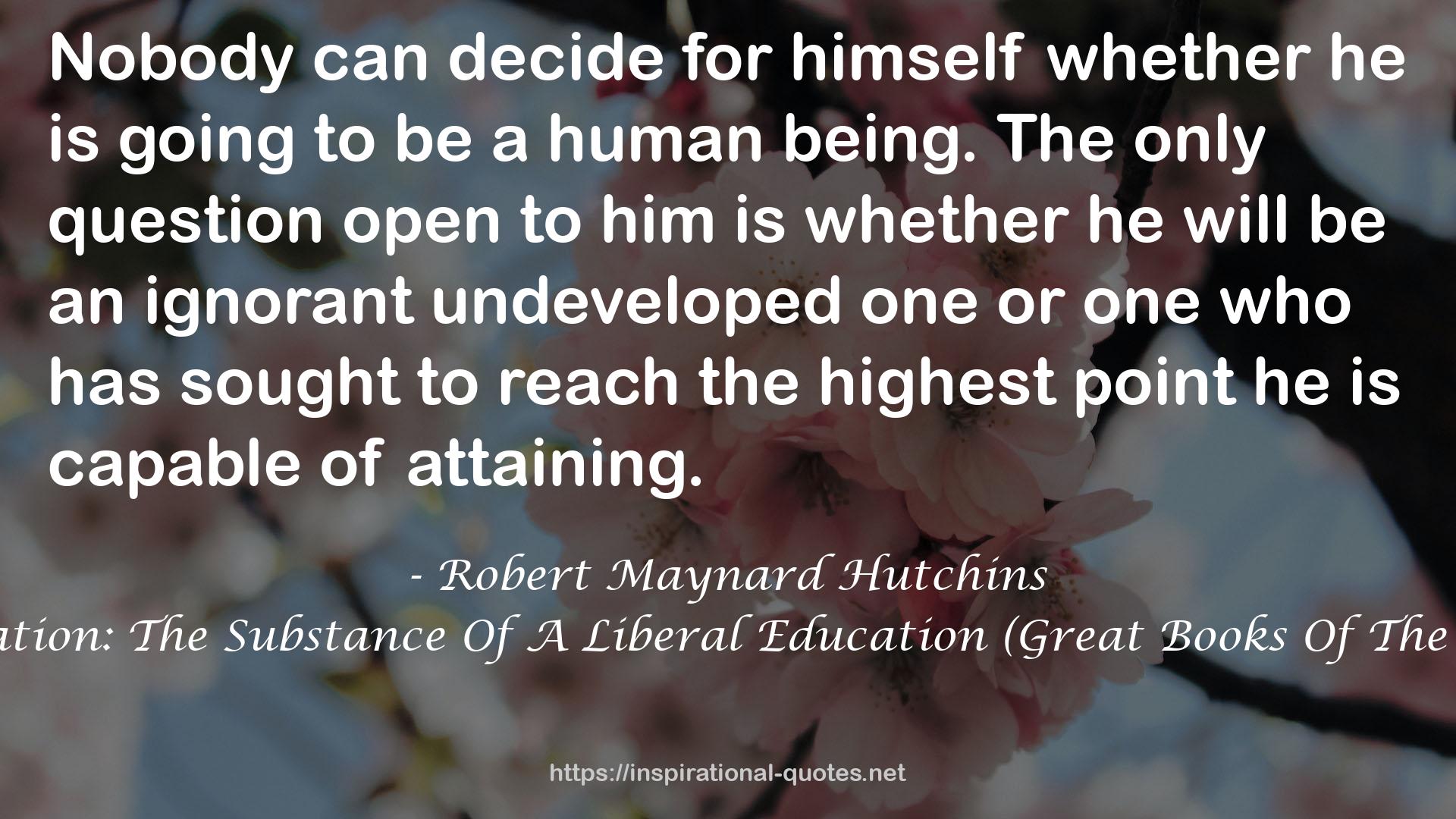 Robert Maynard Hutchins QUOTES