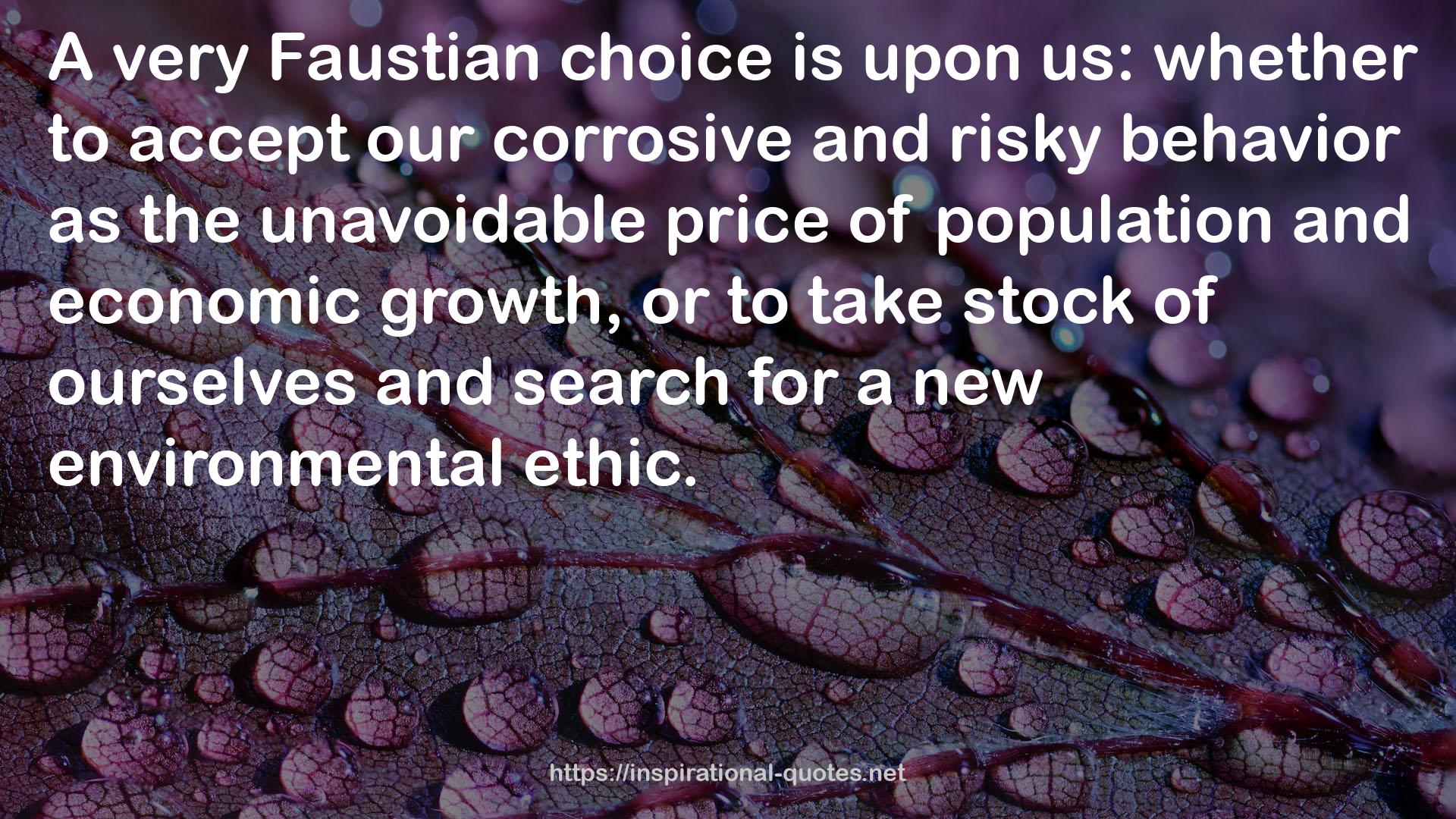 our corrosive and risky behavior  QUOTES