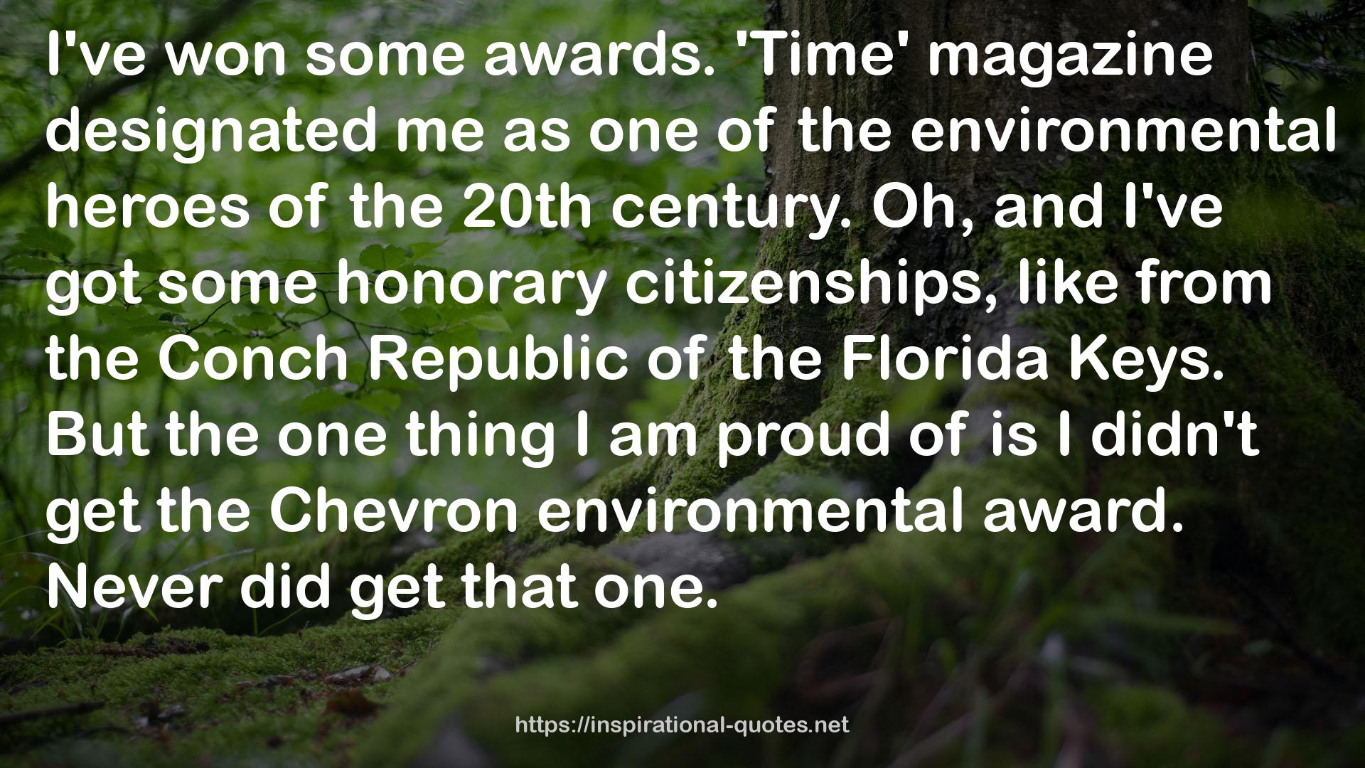 the environmental heroes  QUOTES
