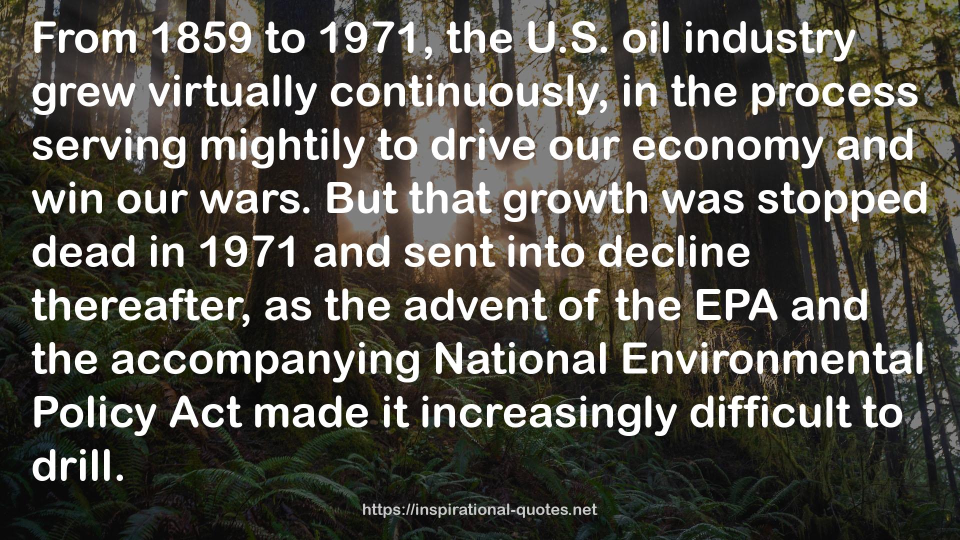 the U.S. oil industry  QUOTES