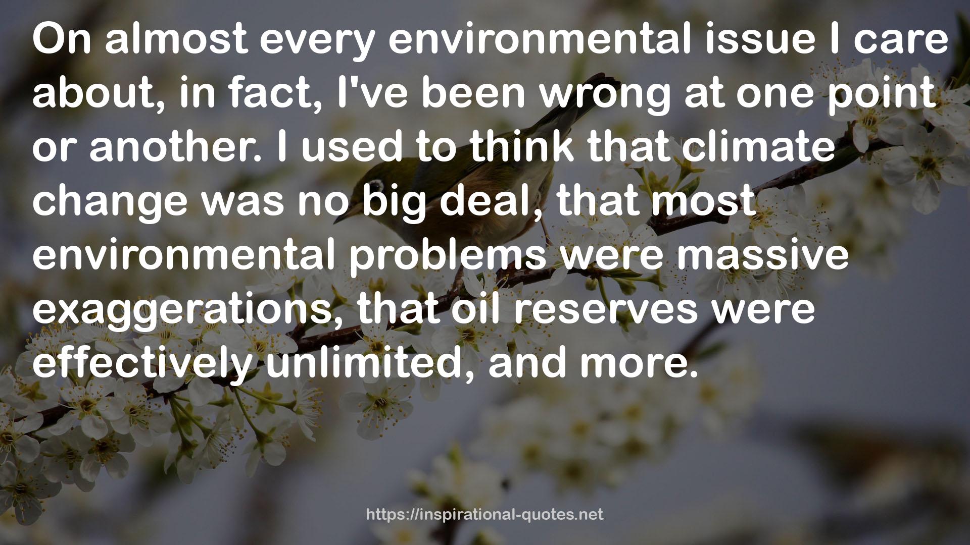 almost every environmental issue  QUOTES