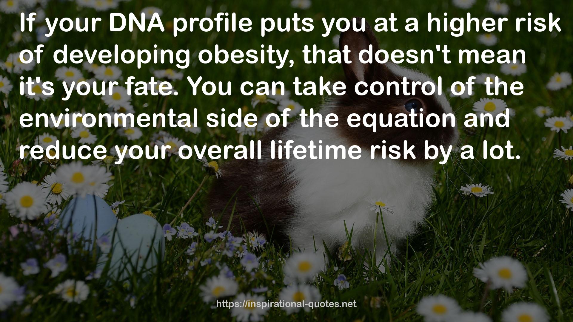 your overall lifetime risk  QUOTES