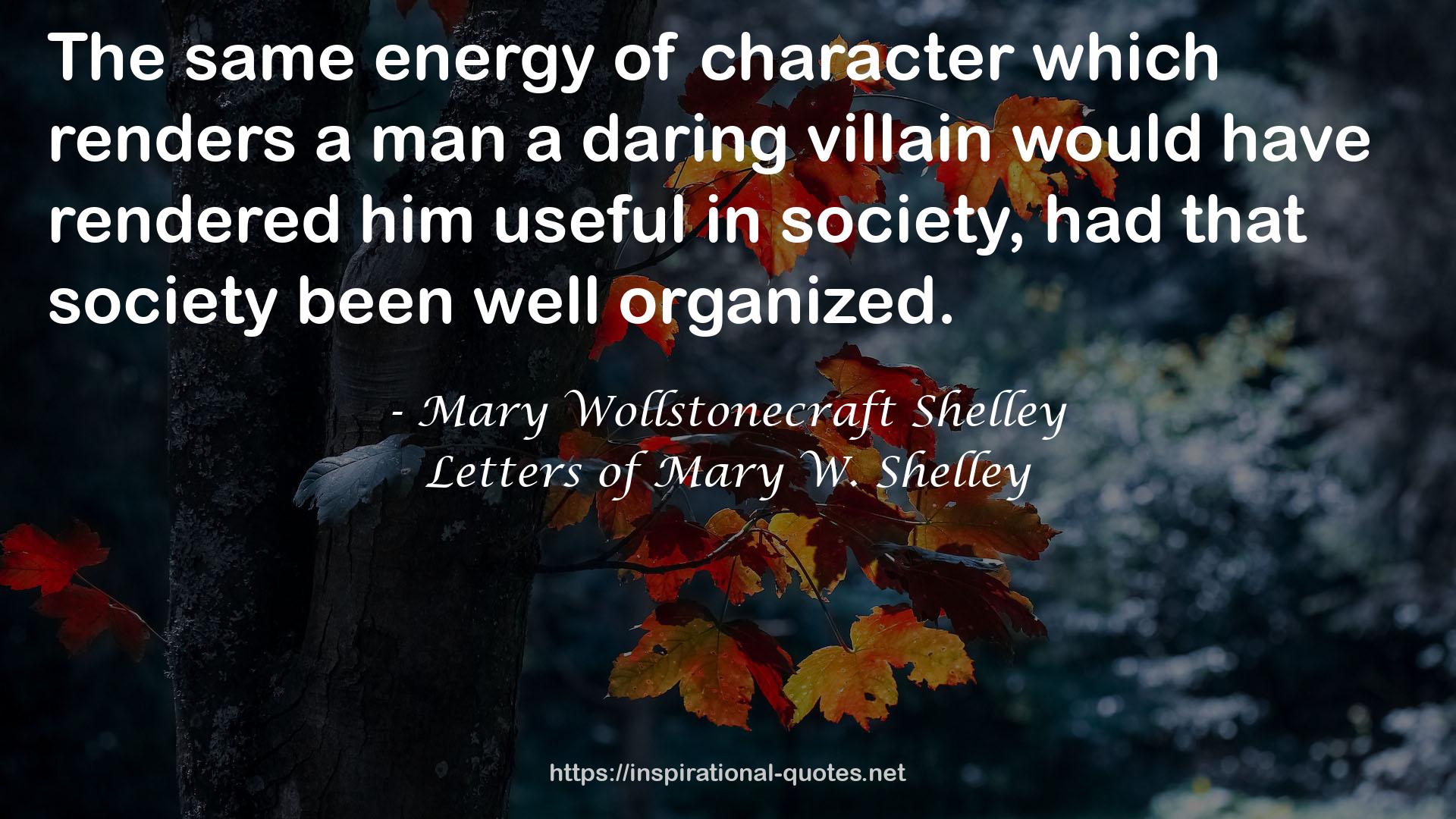 Letters of Mary W. Shelley QUOTES