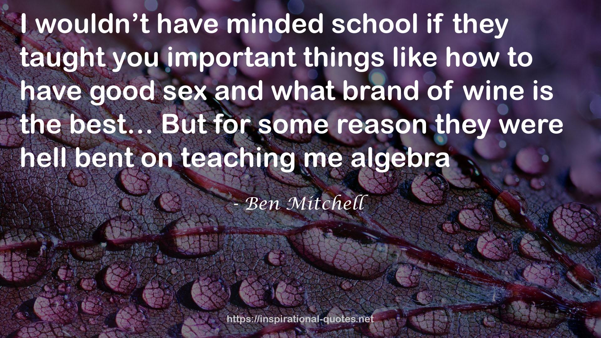 Ben Mitchell QUOTES