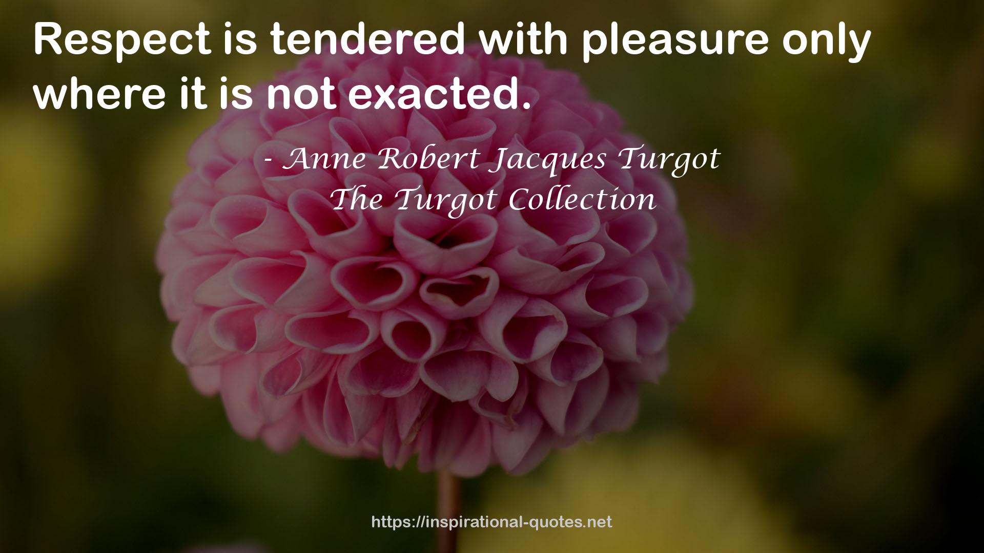 The Turgot Collection QUOTES