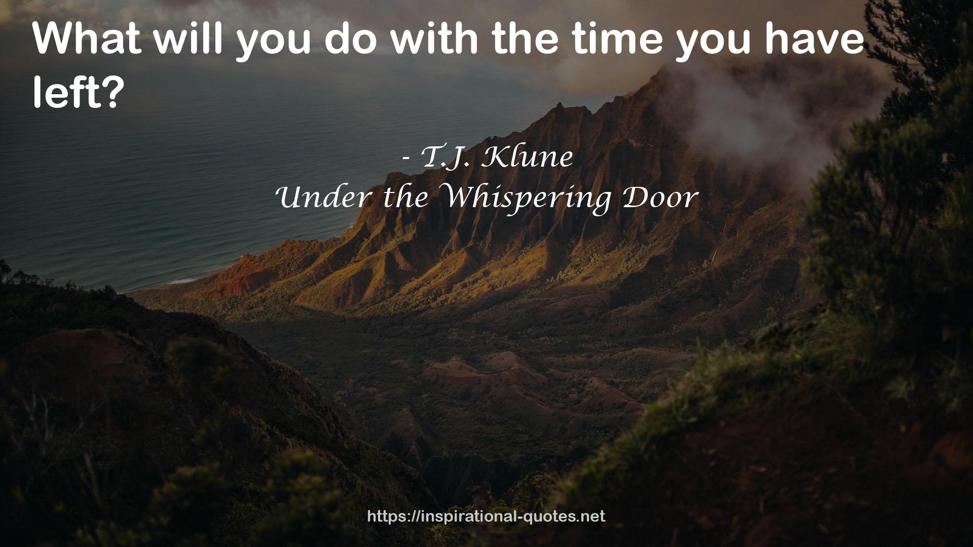 Under the Whispering Door QUOTES