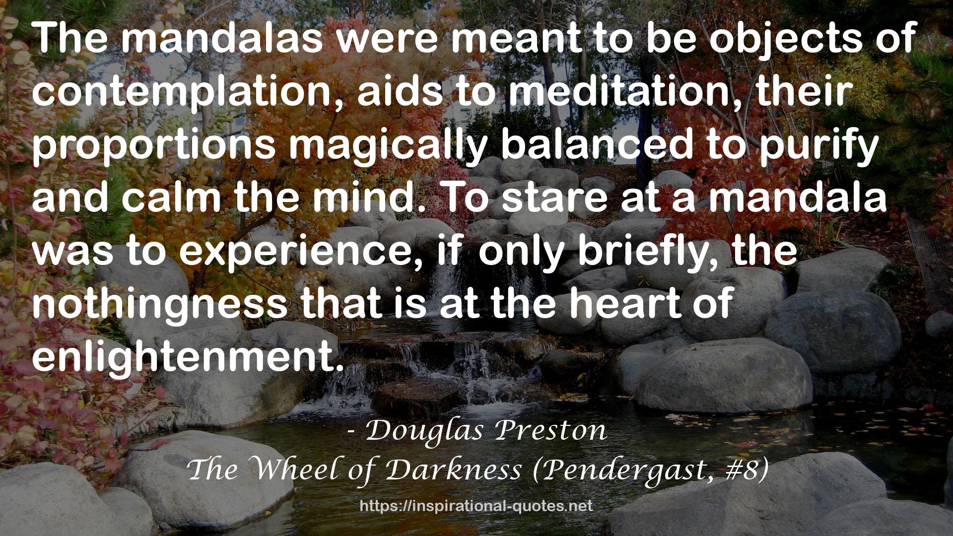 The Wheel of Darkness (Pendergast, #8) QUOTES