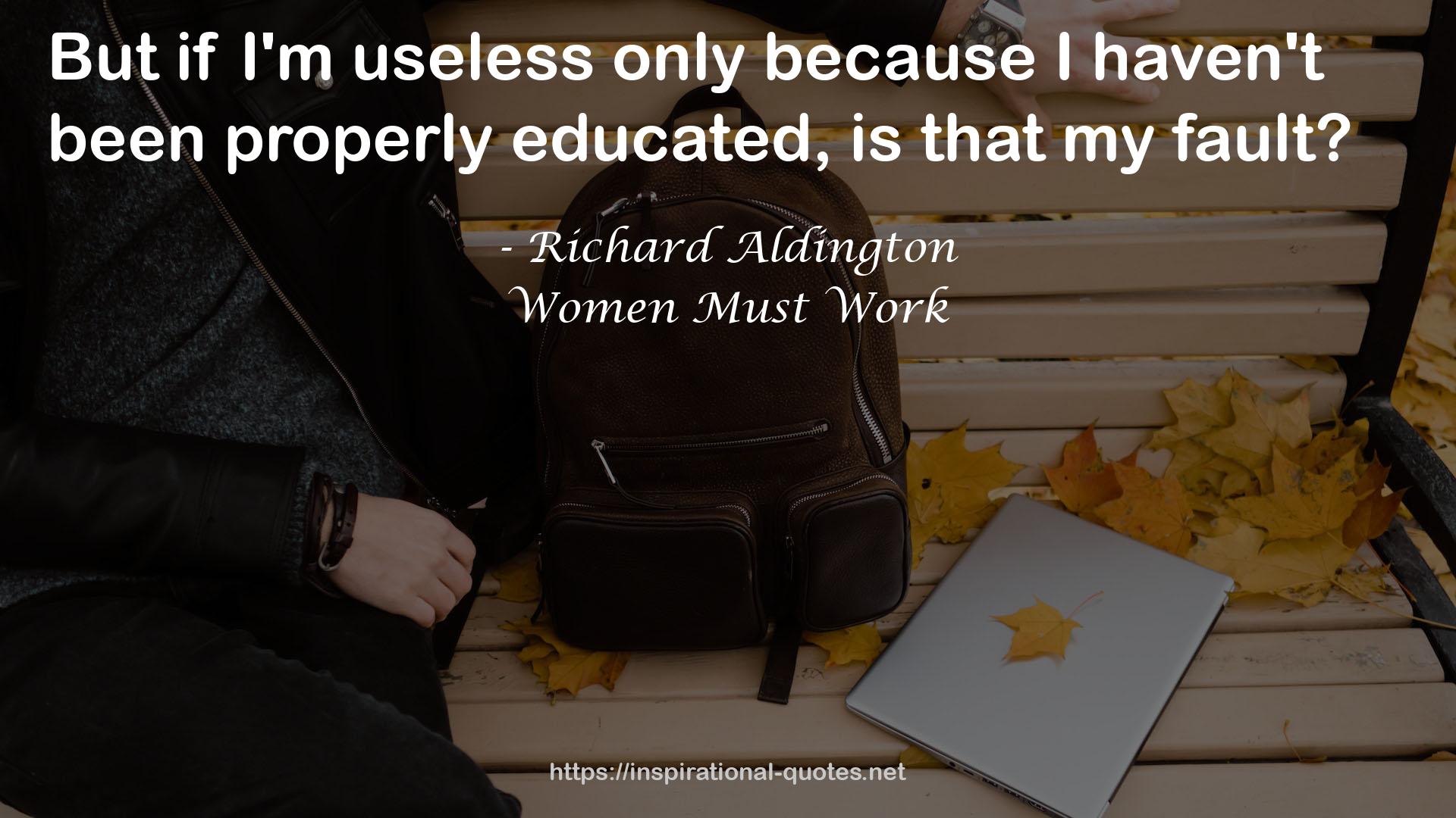Women Must Work QUOTES