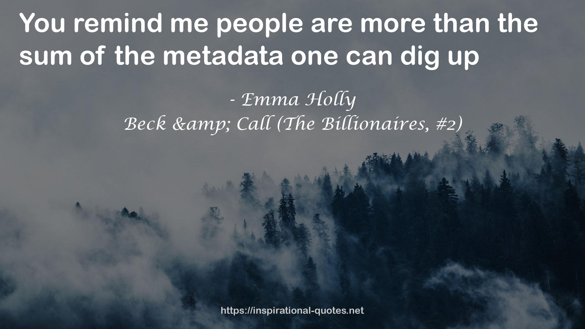 Beck & Call (The Billionaires, #2) QUOTES