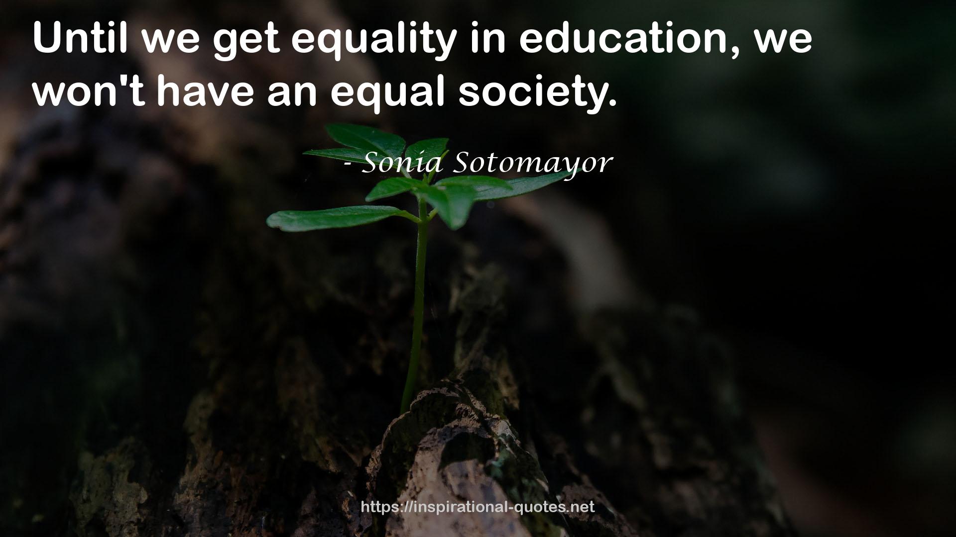 Sonia Sotomayor QUOTES