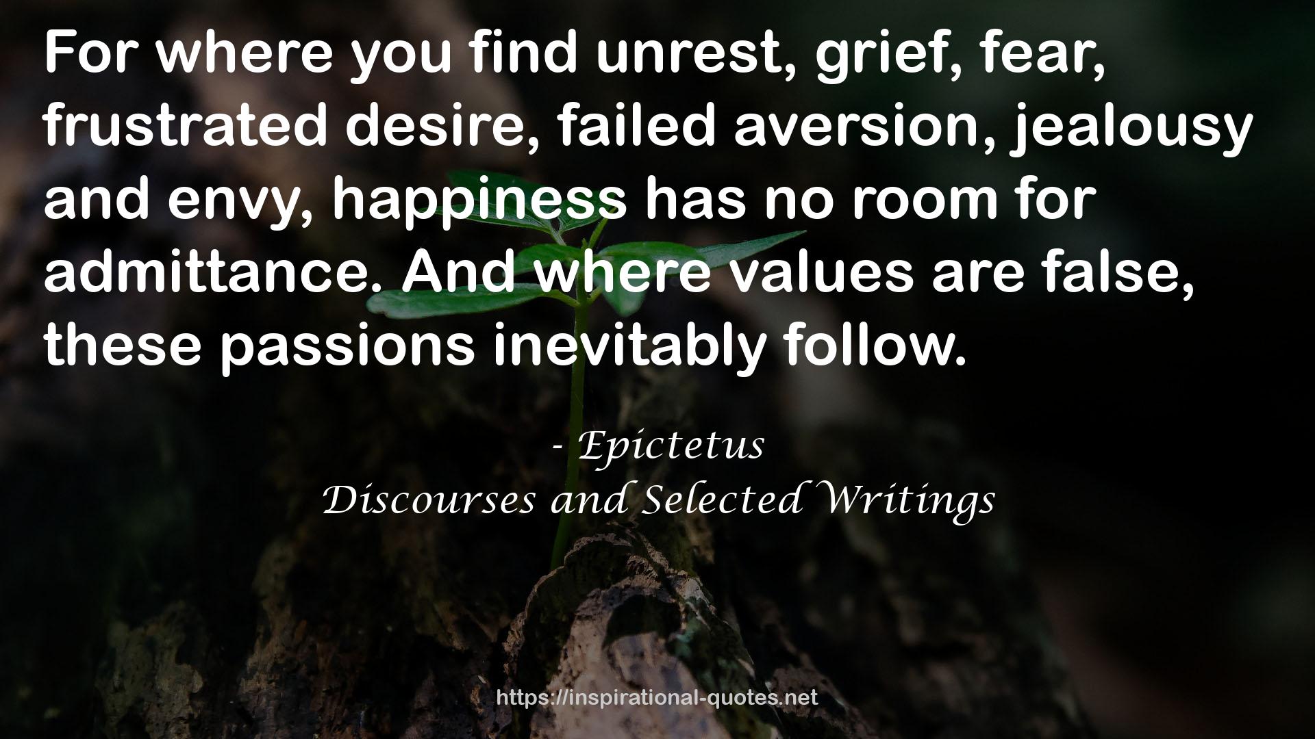 Discourses and Selected Writings QUOTES